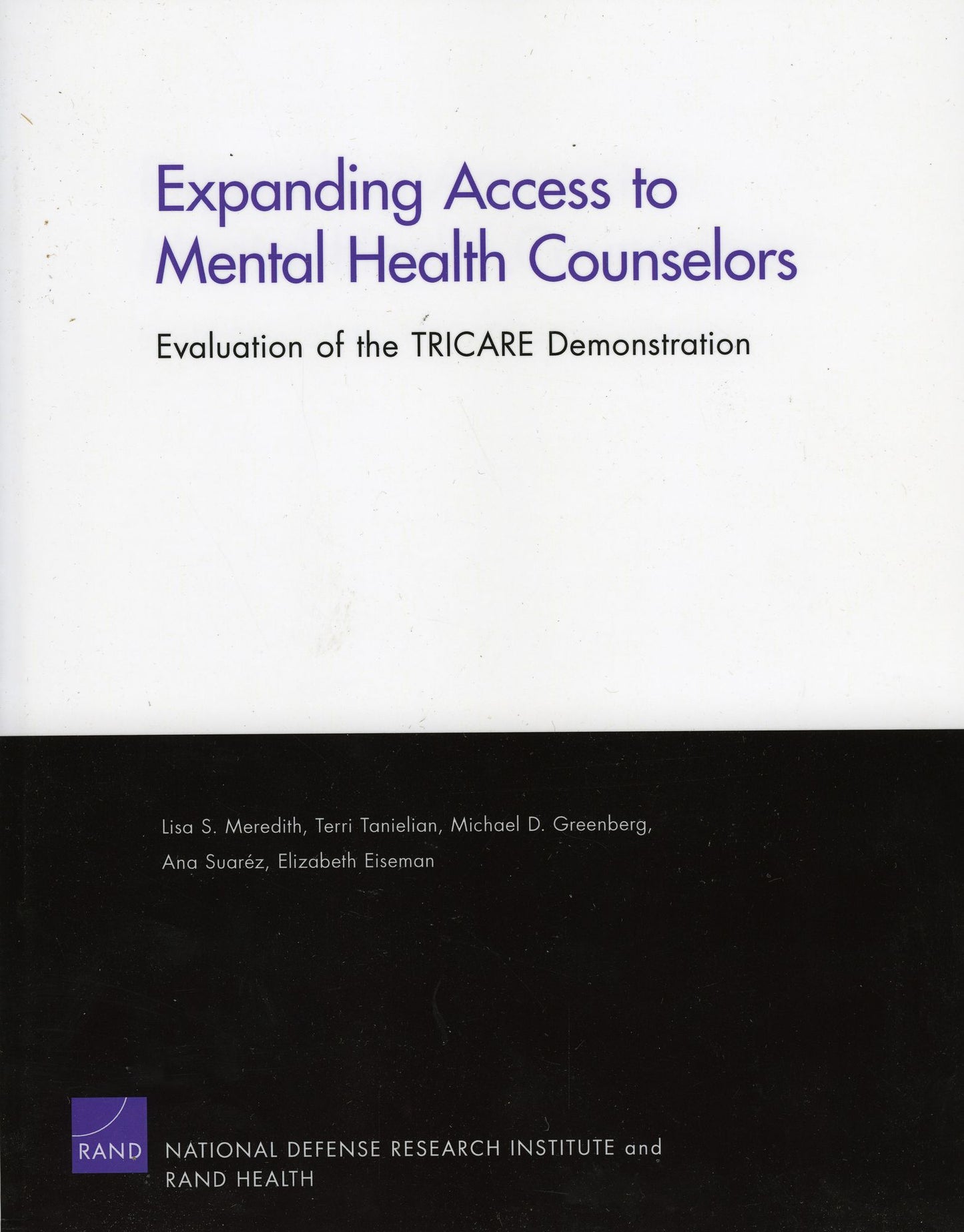 Expanding Access to Mental Health Counselors: Evaluation of the TRICARE Demonstration