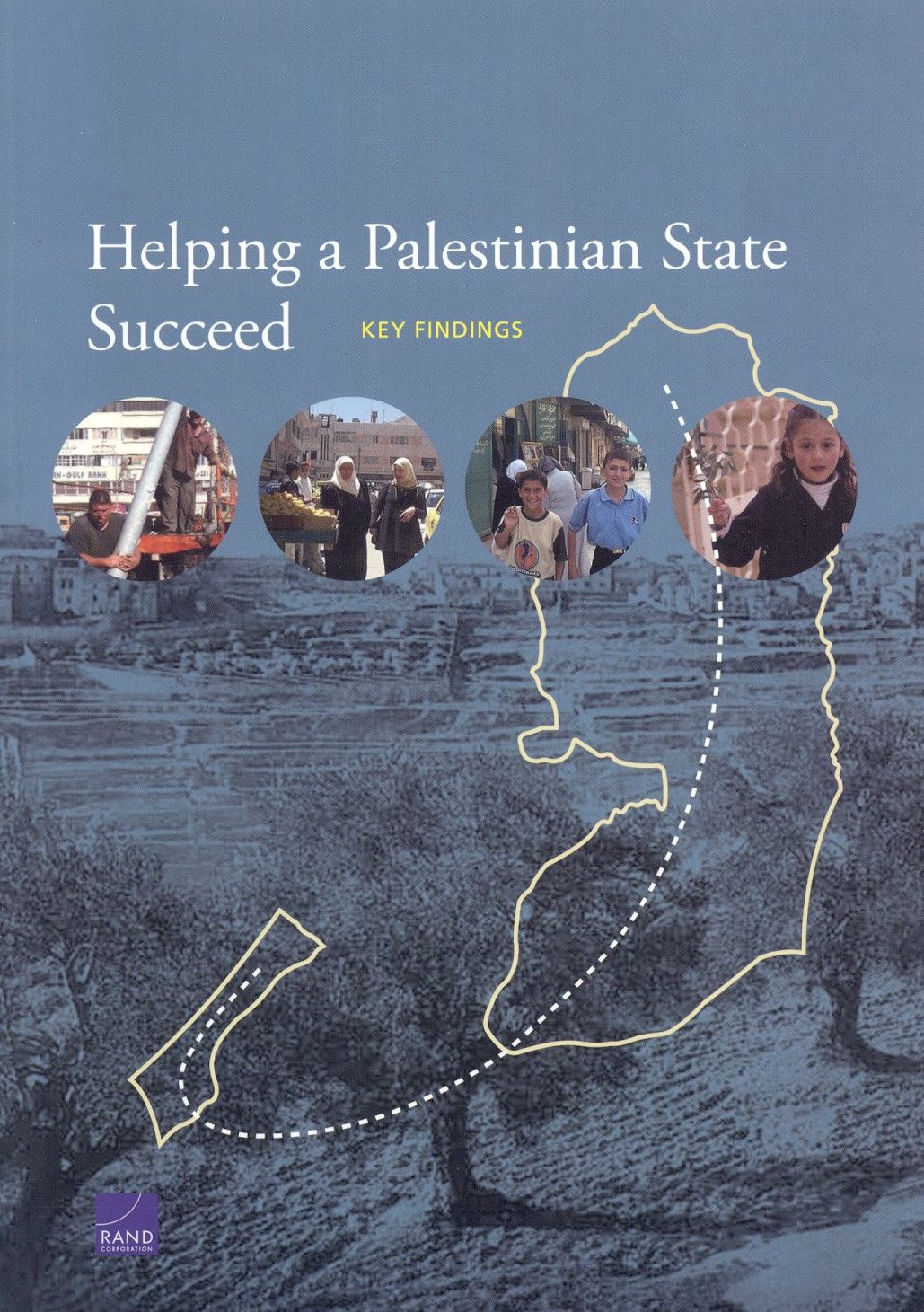 Helping a Palestinian State Succeed: Key Findings