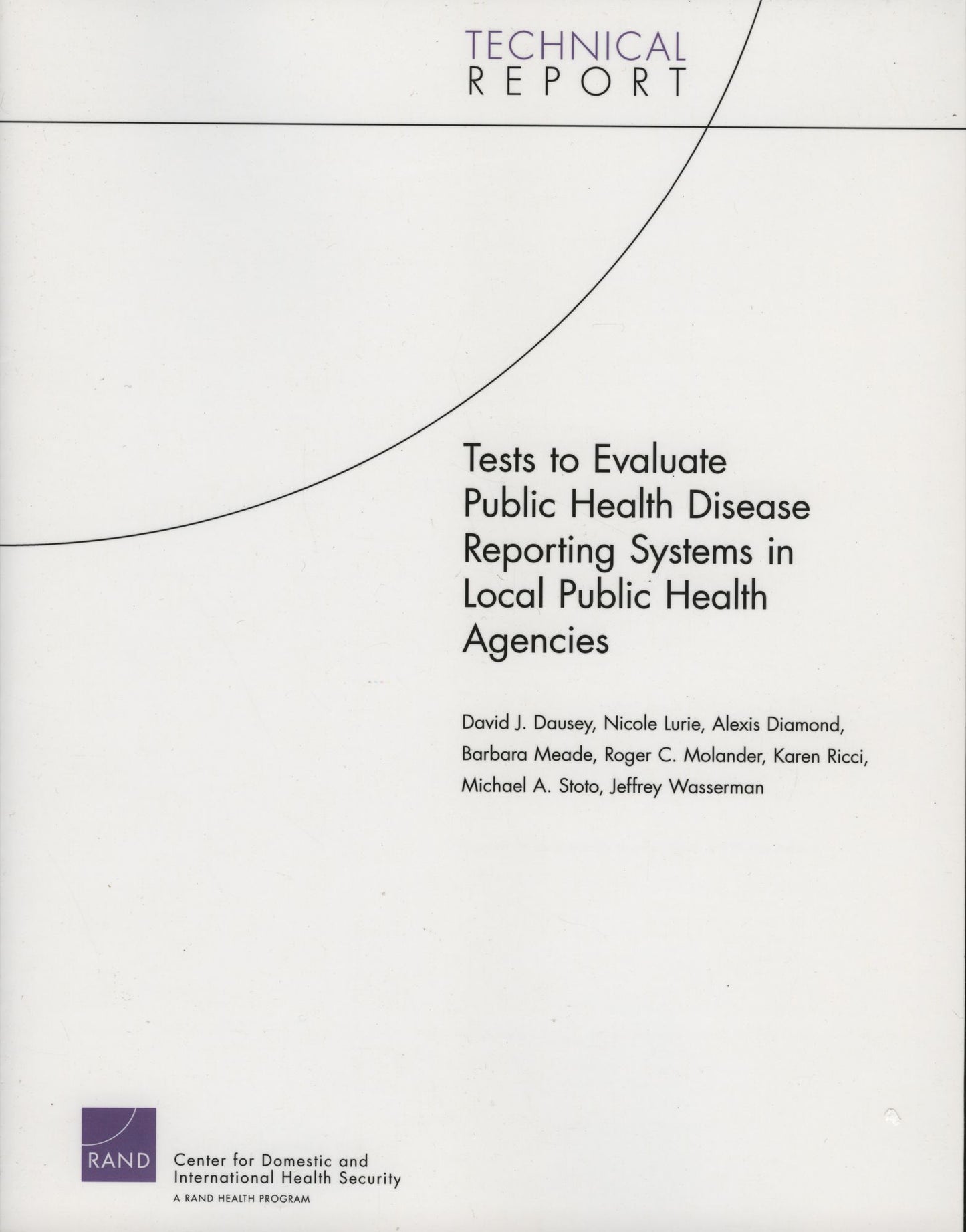 Tests to Evaluate Public Disease Reporting Systems in Local Public Health Agencies