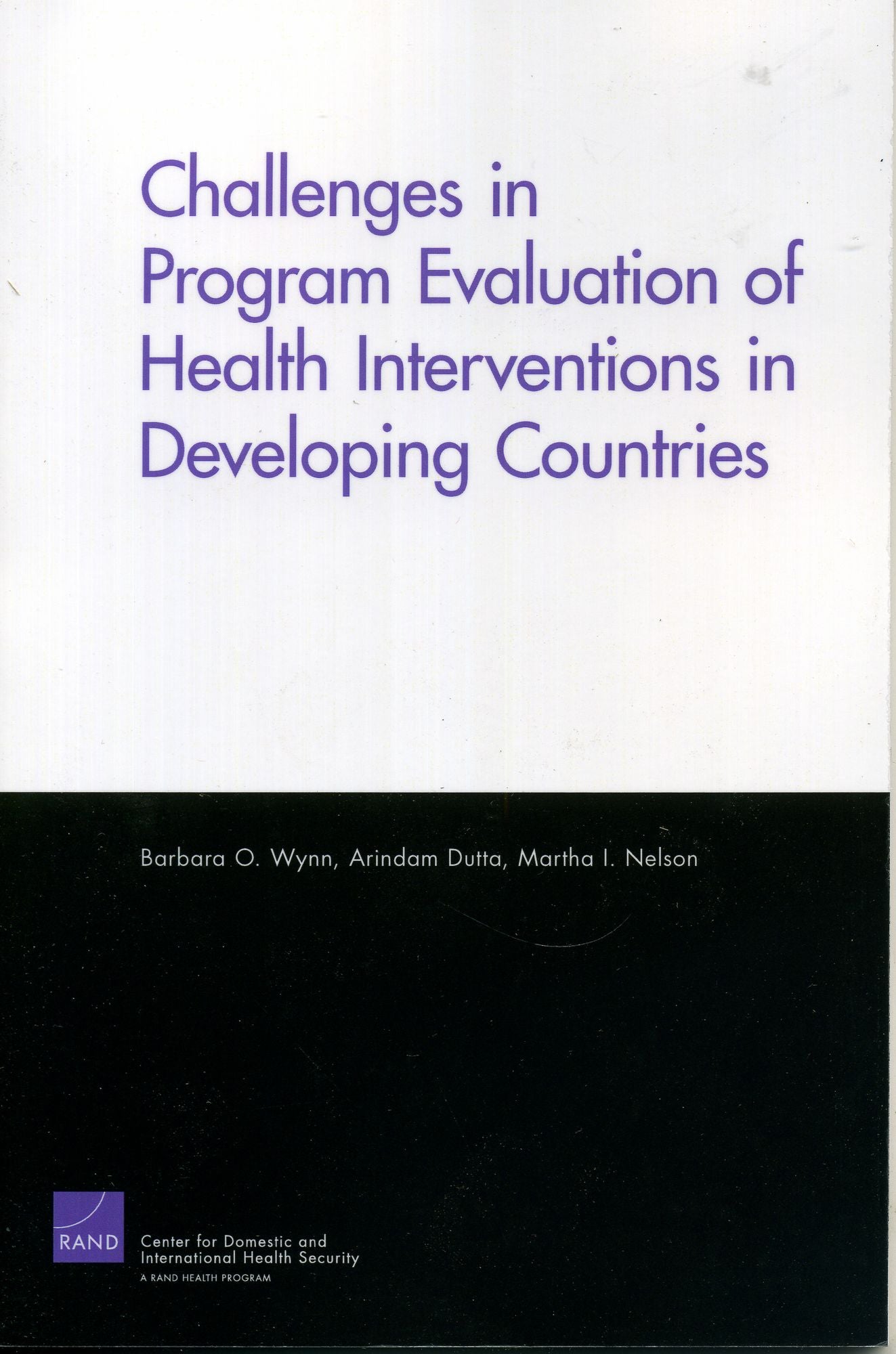 Challenges of Program Evaluation of Health Interventions in Developing Countries