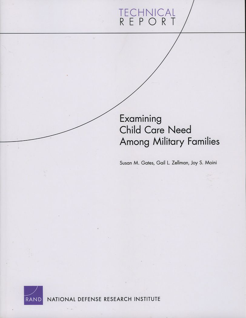 Examining Child Care Need among Military Families