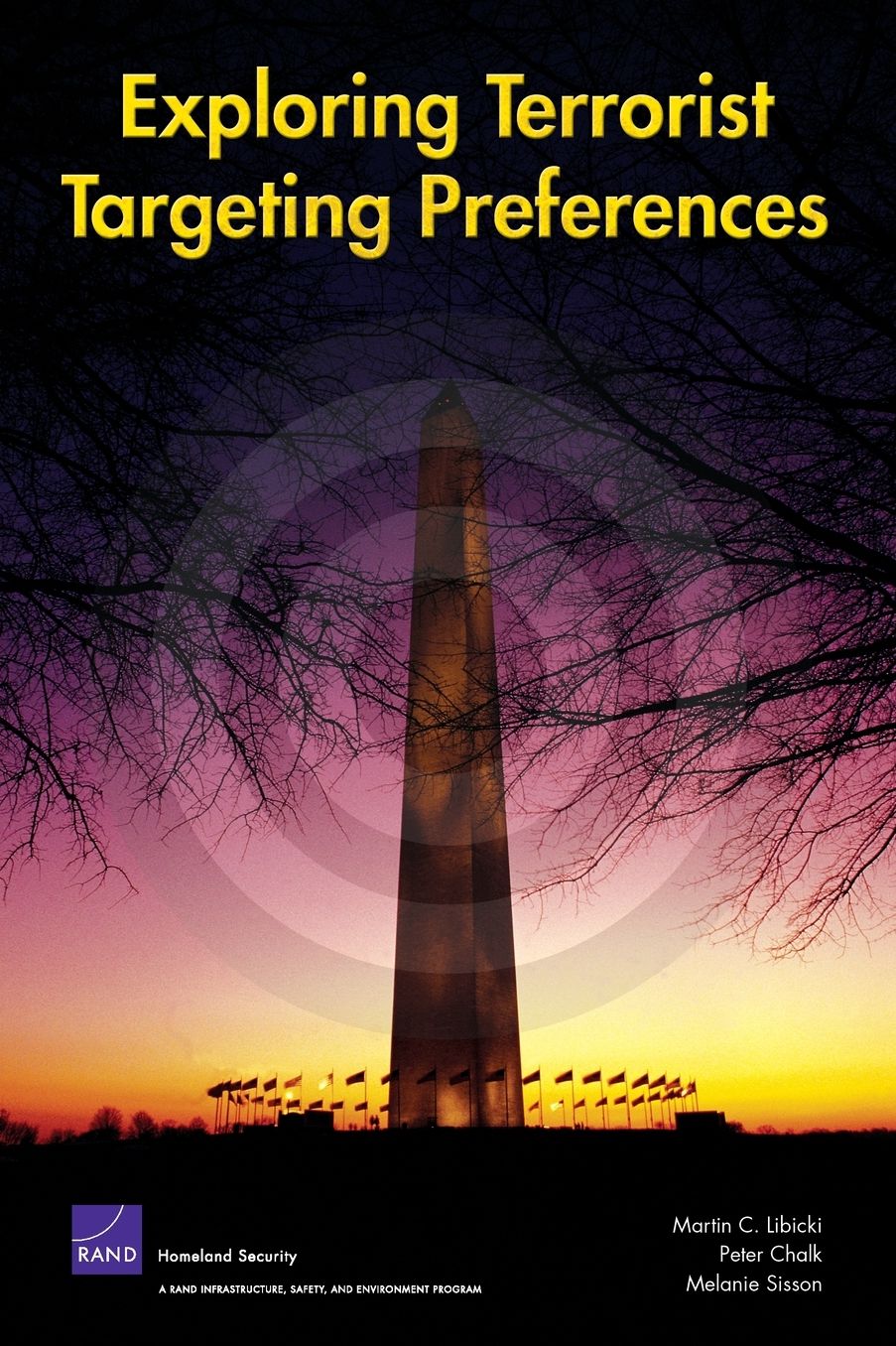 EXPLORING TERRORIST TARGETING PREFERENCES