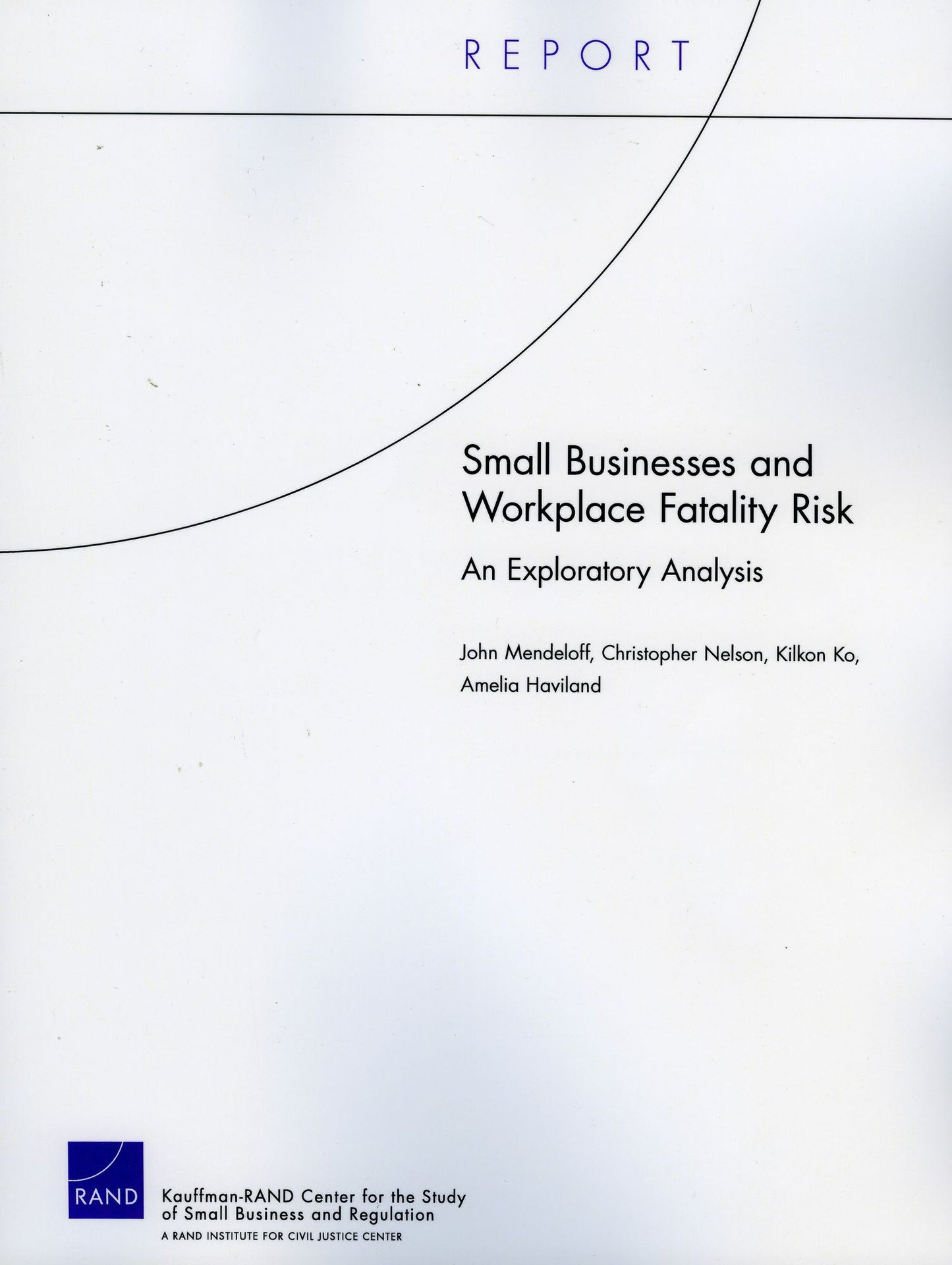 Small Businesses and Workplace Fatality Risk: An Exploratory Analysis