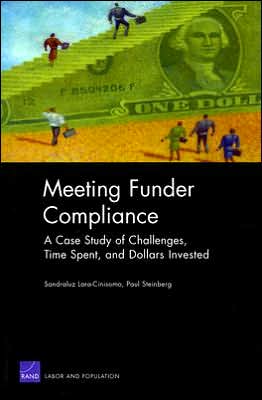 Meeting Funder Compliance: A Case Study of Challenges, Time Spent, and Dollars Invested