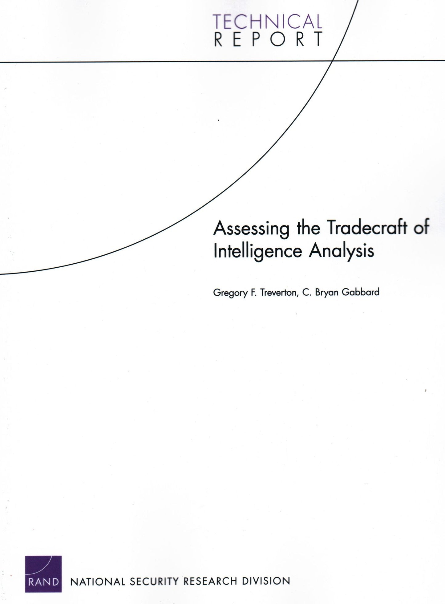 ASSESSING THE TRADECRAFT OF INTELLIGENCE ANALYSIS