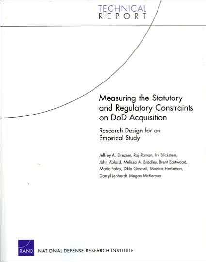Measuring the Statutory and Regulatory Constraints on DoD Acquisition: Research Design for an Empirical Study