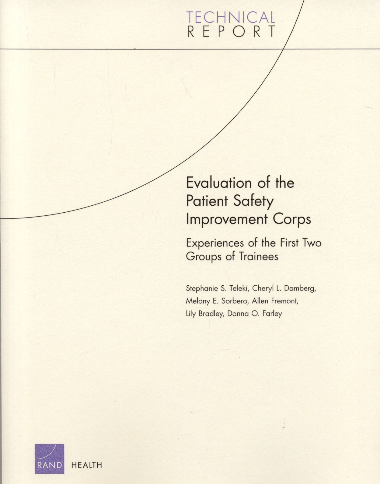 Evaluation of the Patient Safety Improvement Corps: Experiences of the First Two Groups of Trainees