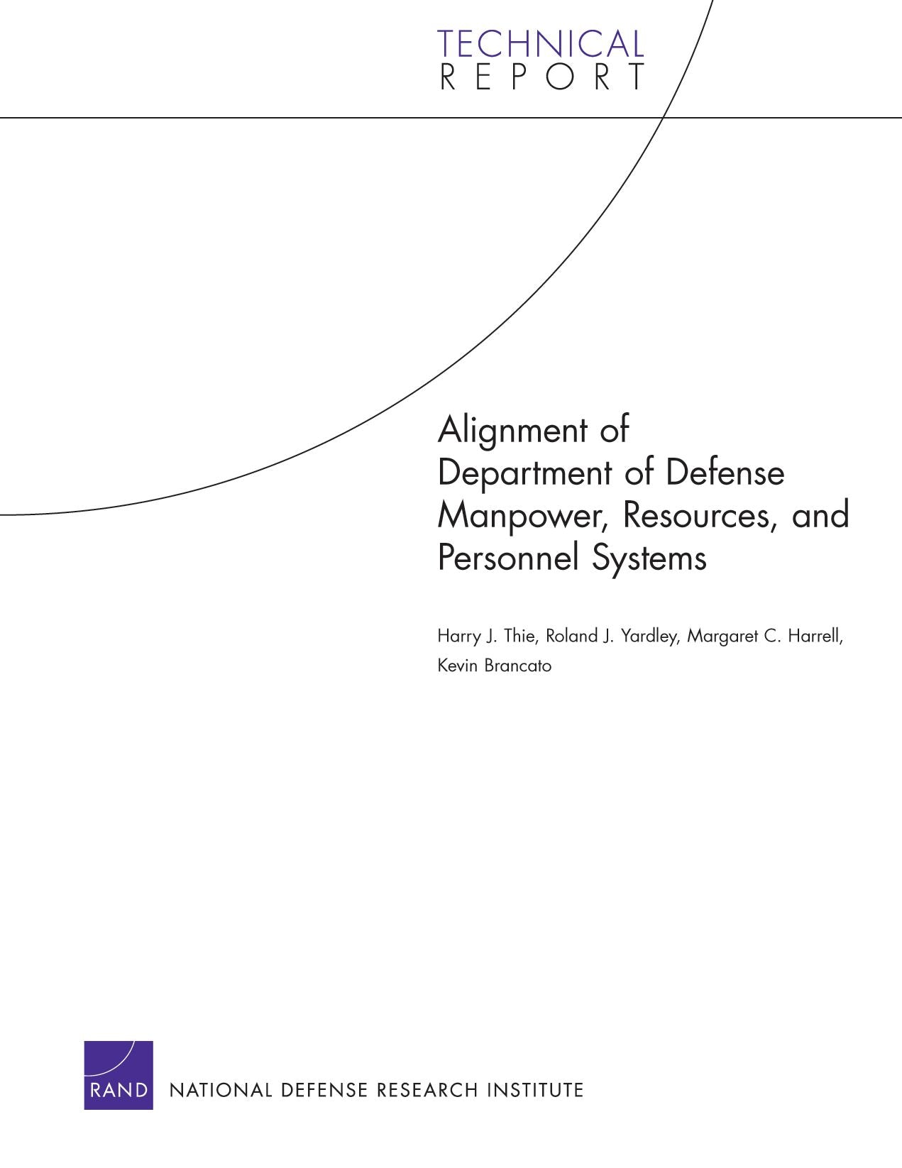 ALIGNMENT OF DEPARTMENT OF DEFENSE MANOPOWER, RESOU