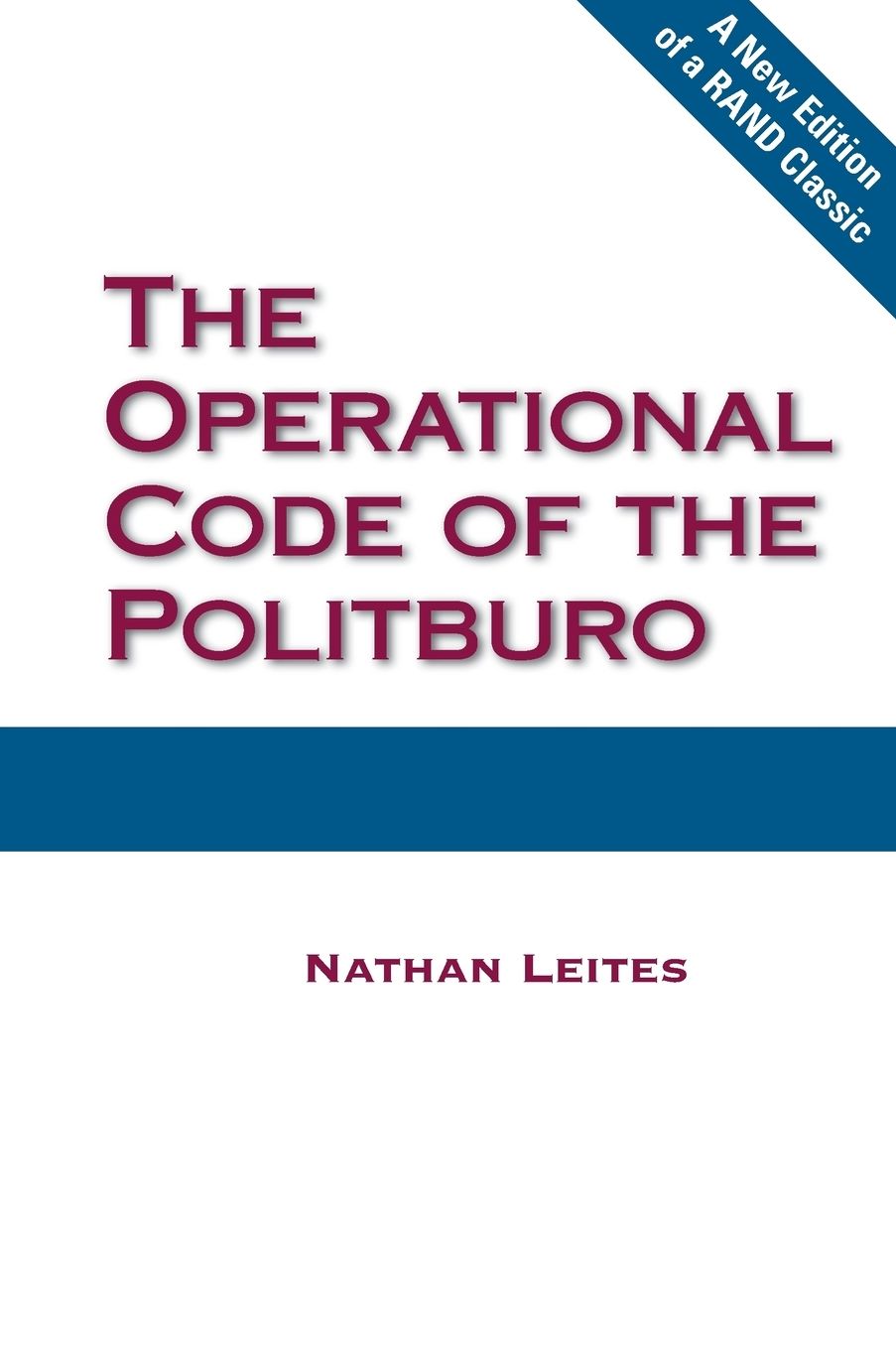 OPERATIONAL CODE OF THE POLITBURO