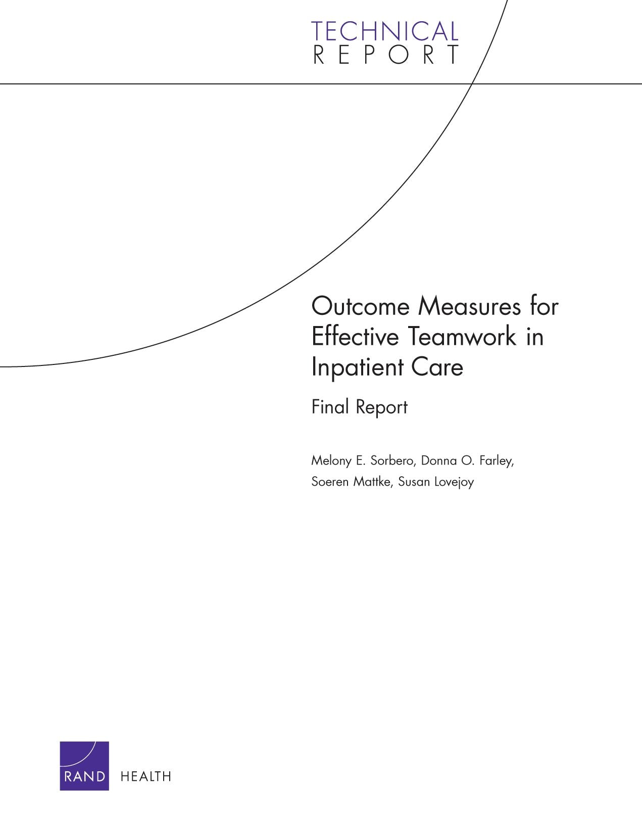 Outcome Measures for Effective Teamwork in Inpatient Care: Final Report