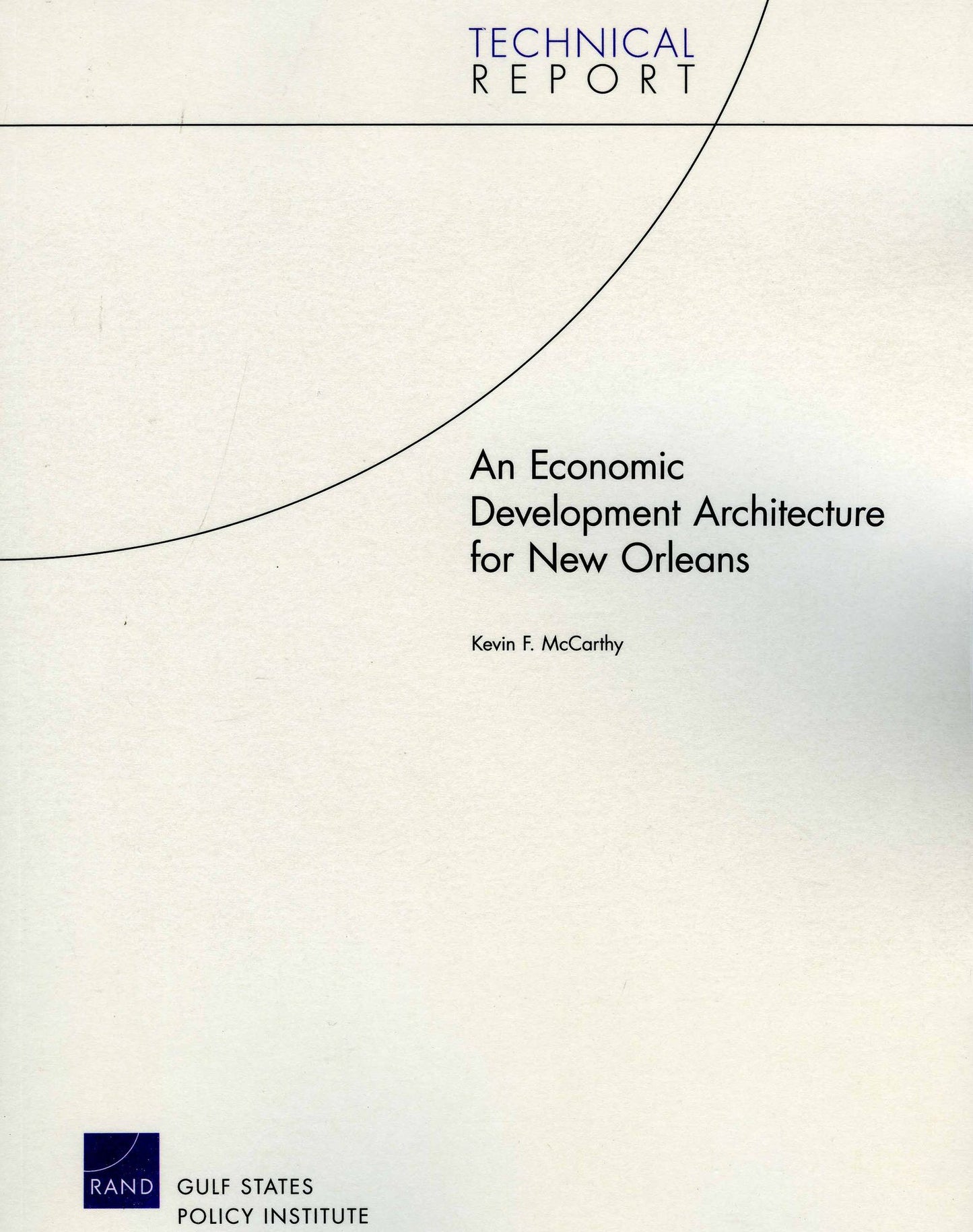 ECONOMIC DEVELOPMENT ARNOPITECTURE FOR NEW ORLEANS