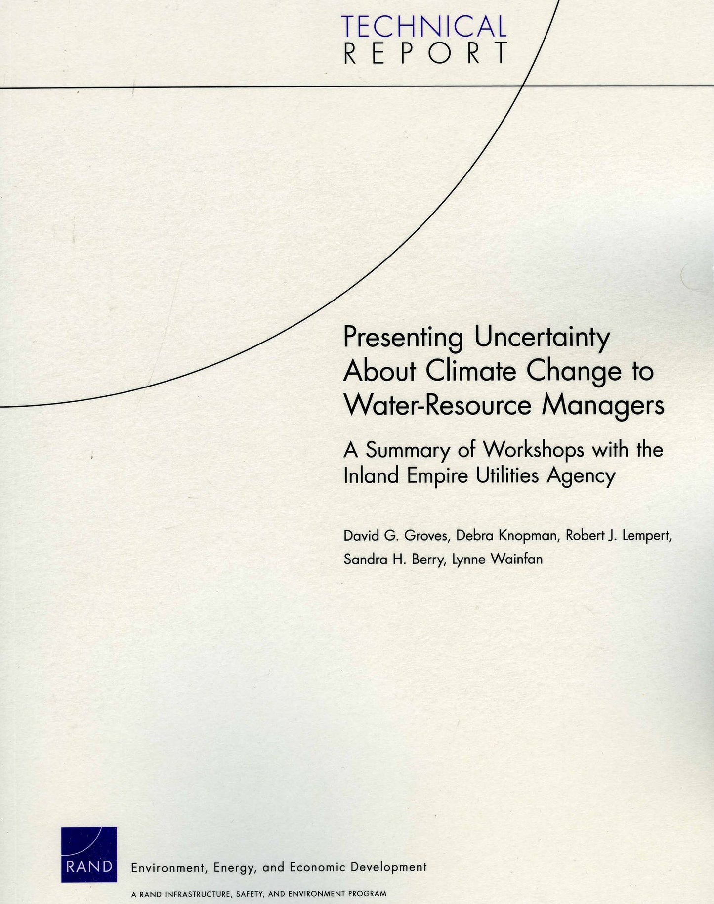 Presenting Uncertainty About Climate Change to Water-Resource Managers: A Summary of Workshops with the Inland Empire Utilities Agency