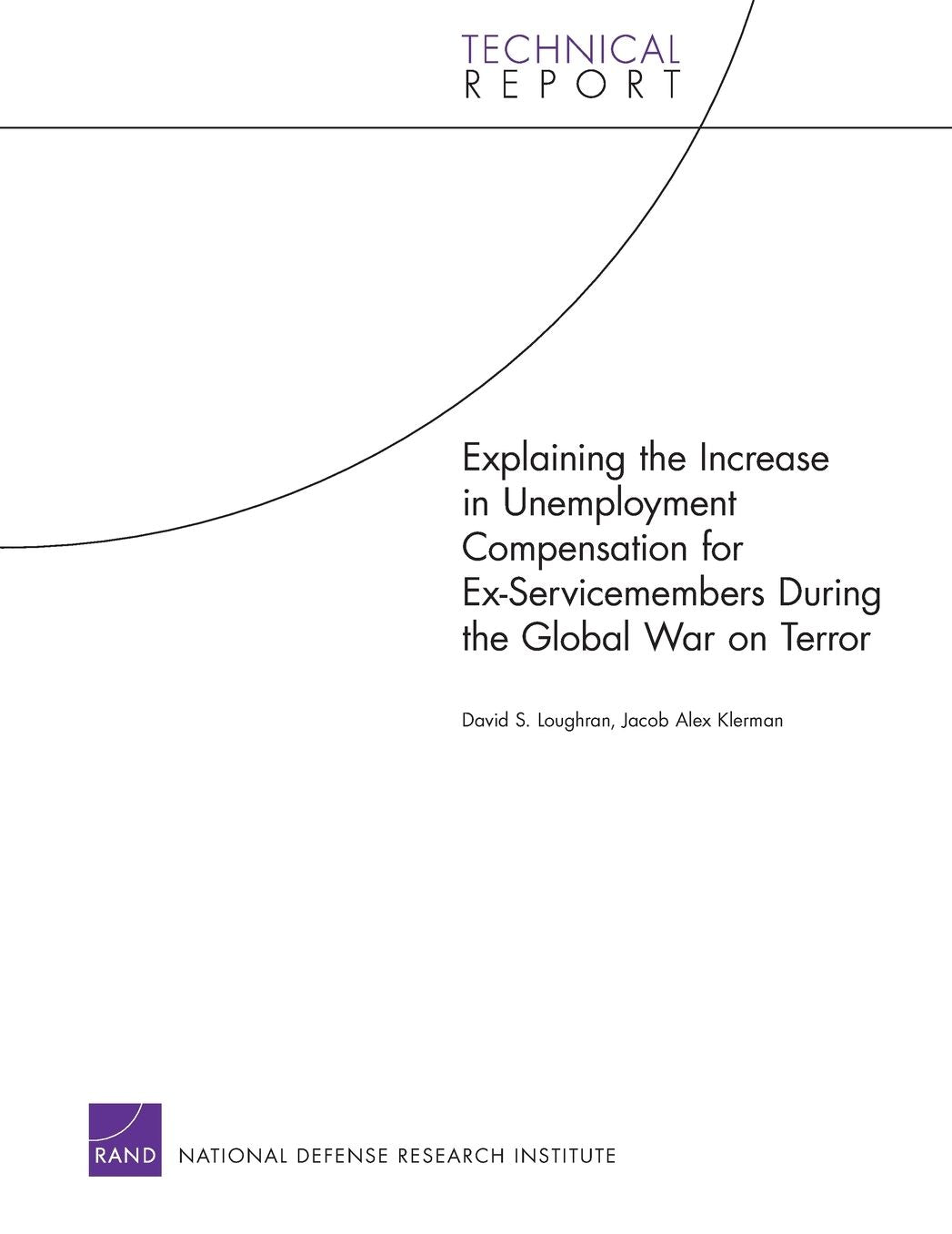 Explaining the Increase in Unemployment Compensation for Ex-Servicemembers During the Global War on Terror