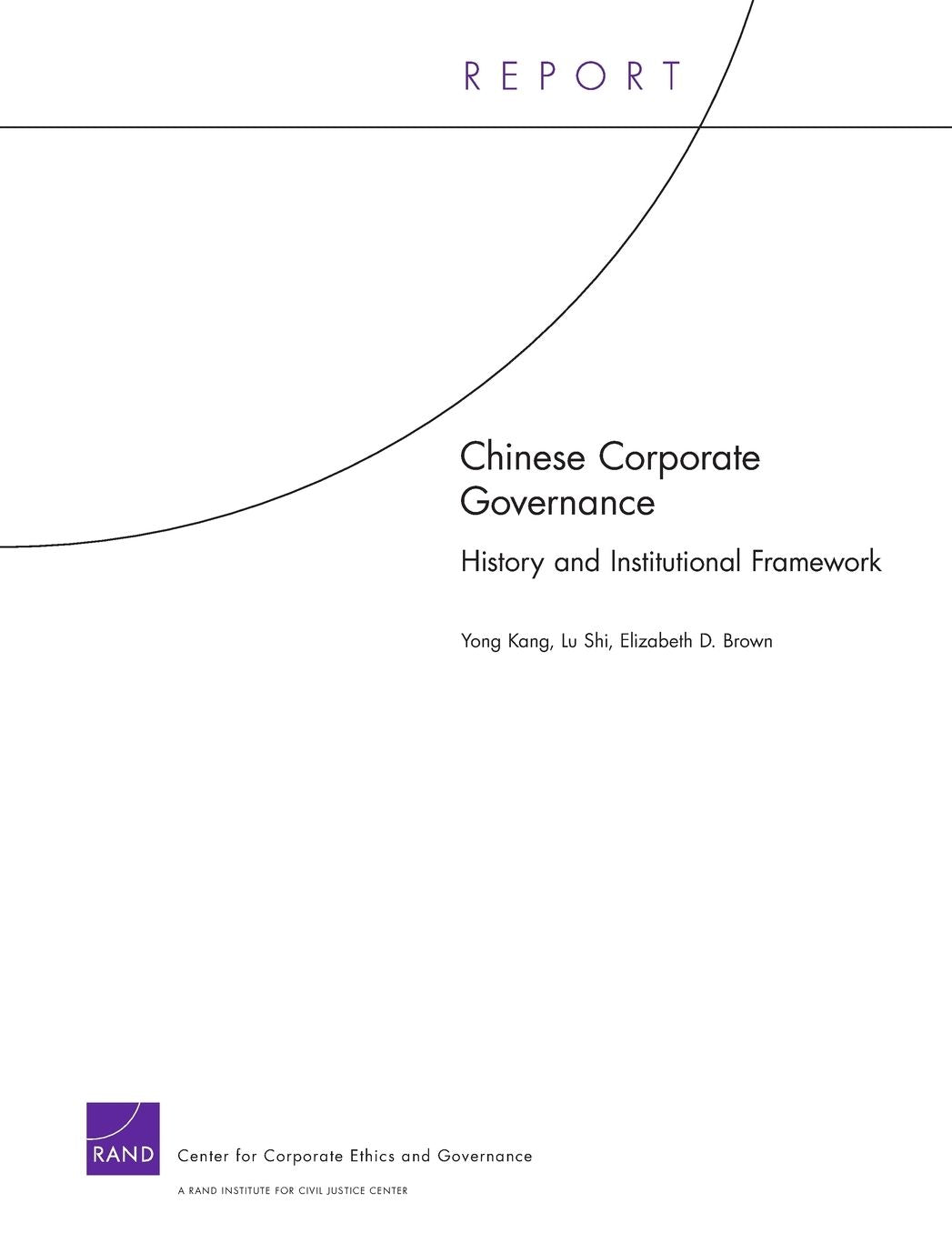 Chinese Corporate Governance History and Institutional Framework
