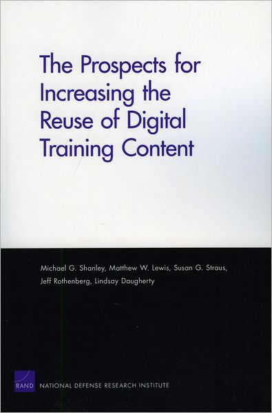 The Prospects for Increasing the Reuse of Digital Training Content