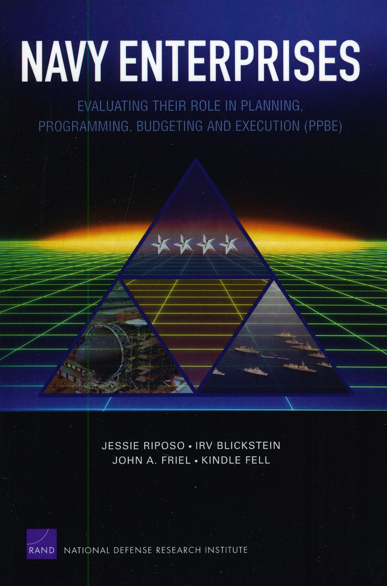 Navy Enterprises: Evaluating Their Role in Planning, Programming, Budgeting and Execution (PPBE)