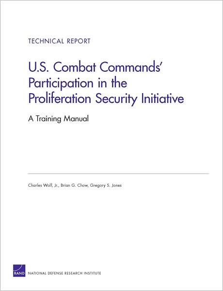 U.S. Combat Commands' Participation in the Proliferation Security Initiative: A Training Manual