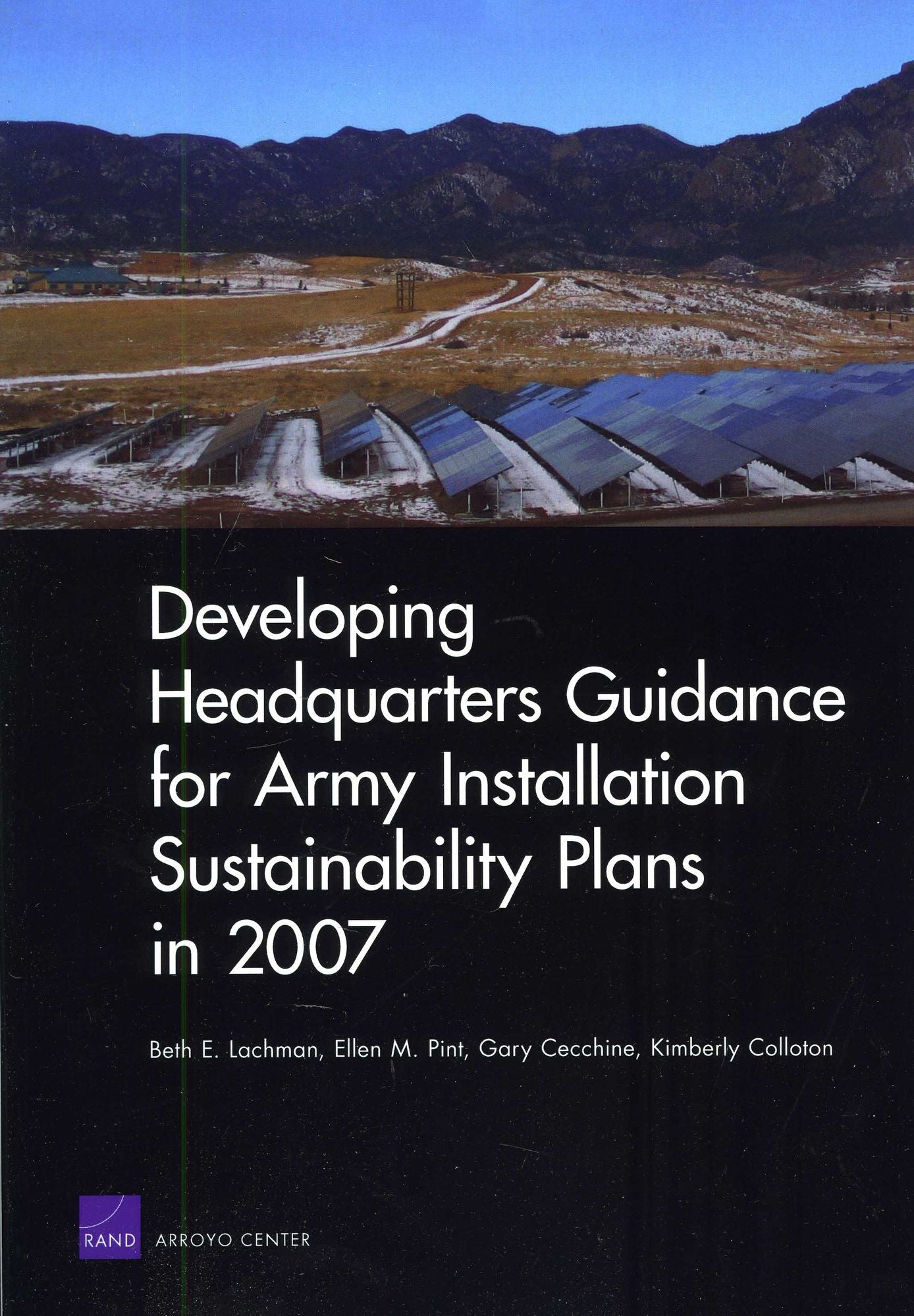 Developing Headquarters Guidance for Army Installation Sustainability Plans in 2007