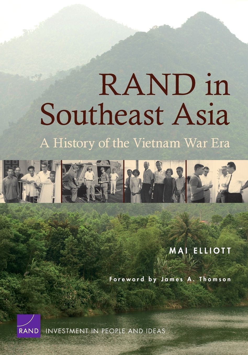 RAND in Southeast Asia: A History of the vietnam War Era