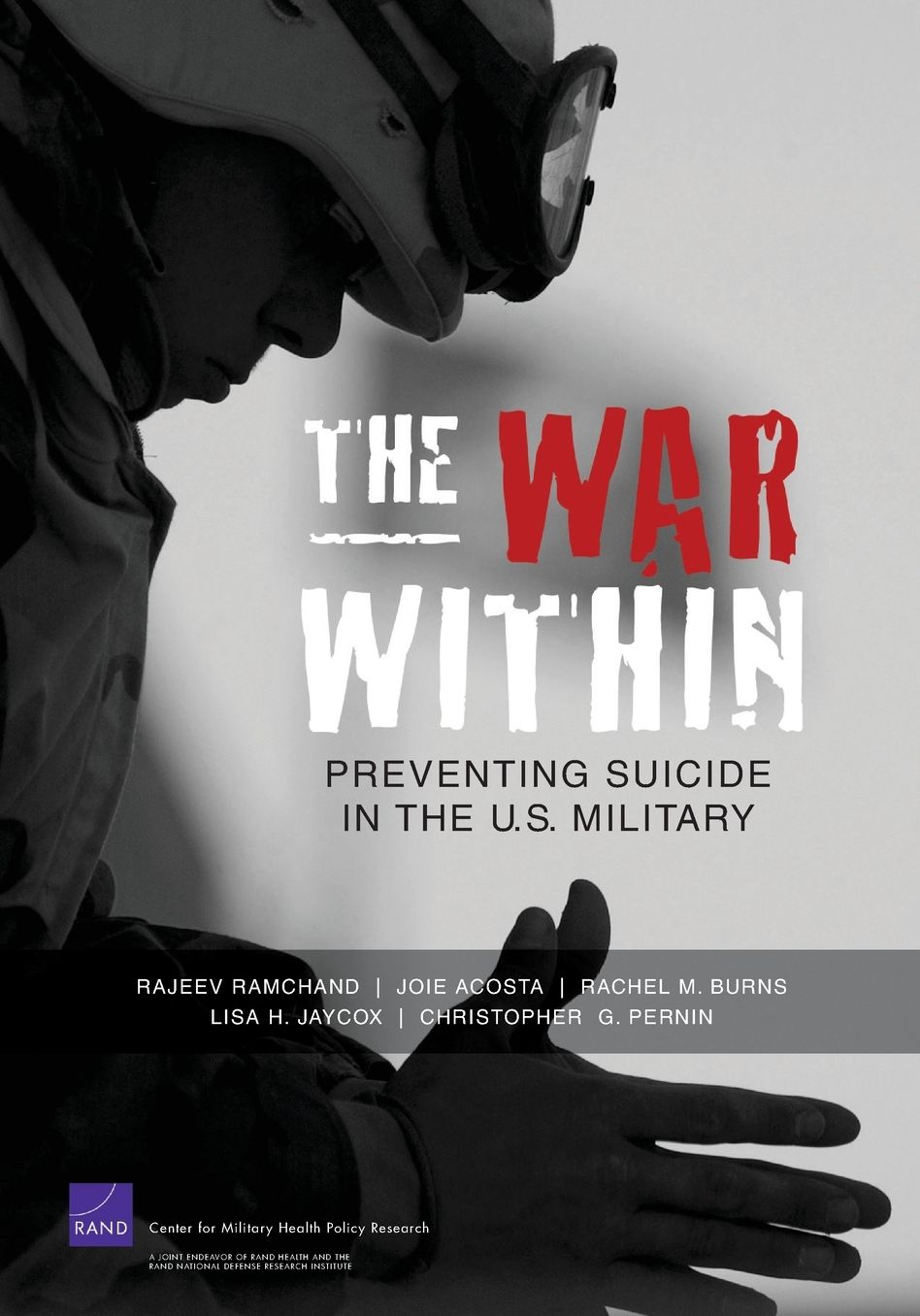 The War Within: Preventing Suicide in the U.S. Military