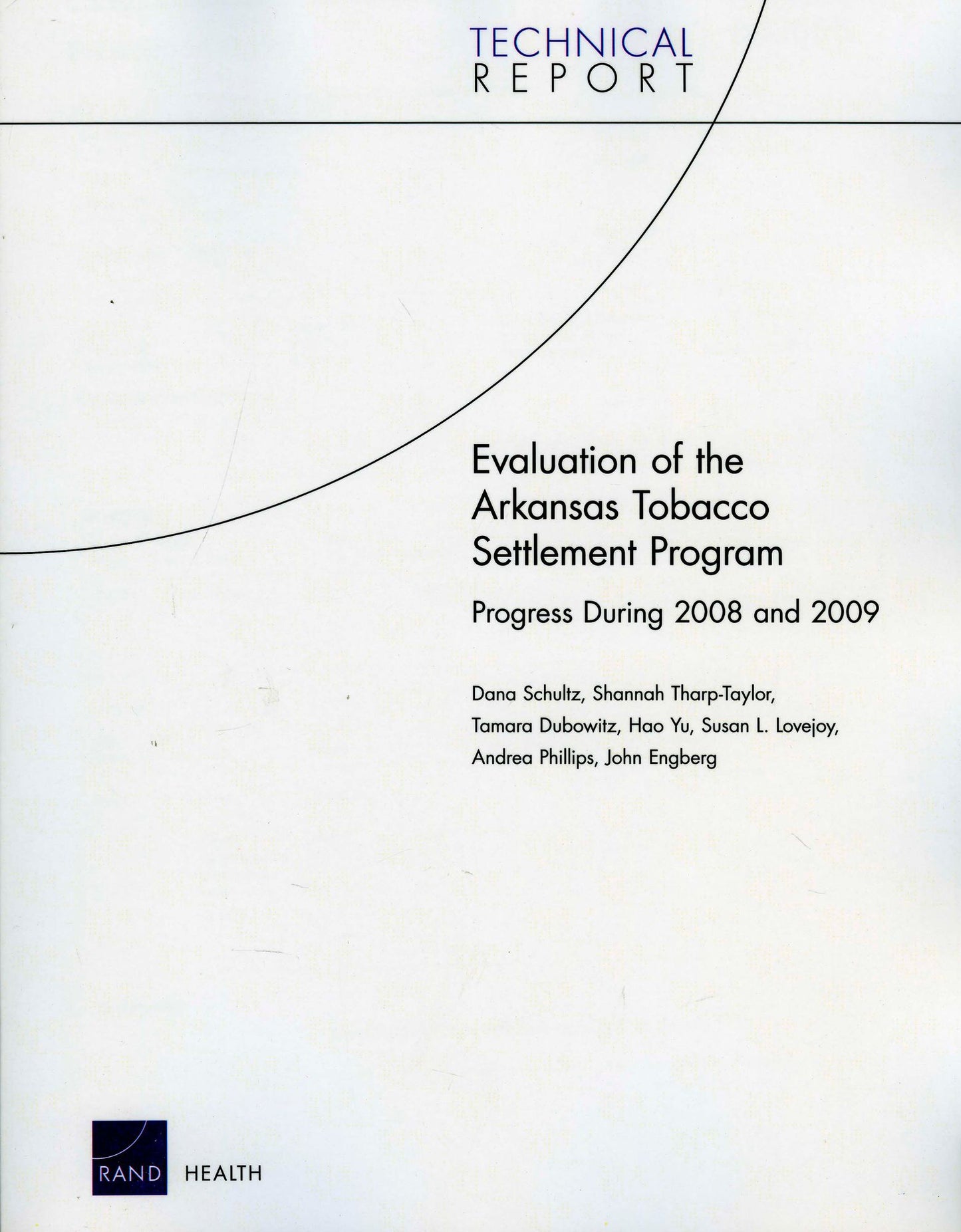 Evaluation of the Arkansas Tobacco Settlement Program: Progress During 2008 and 2009