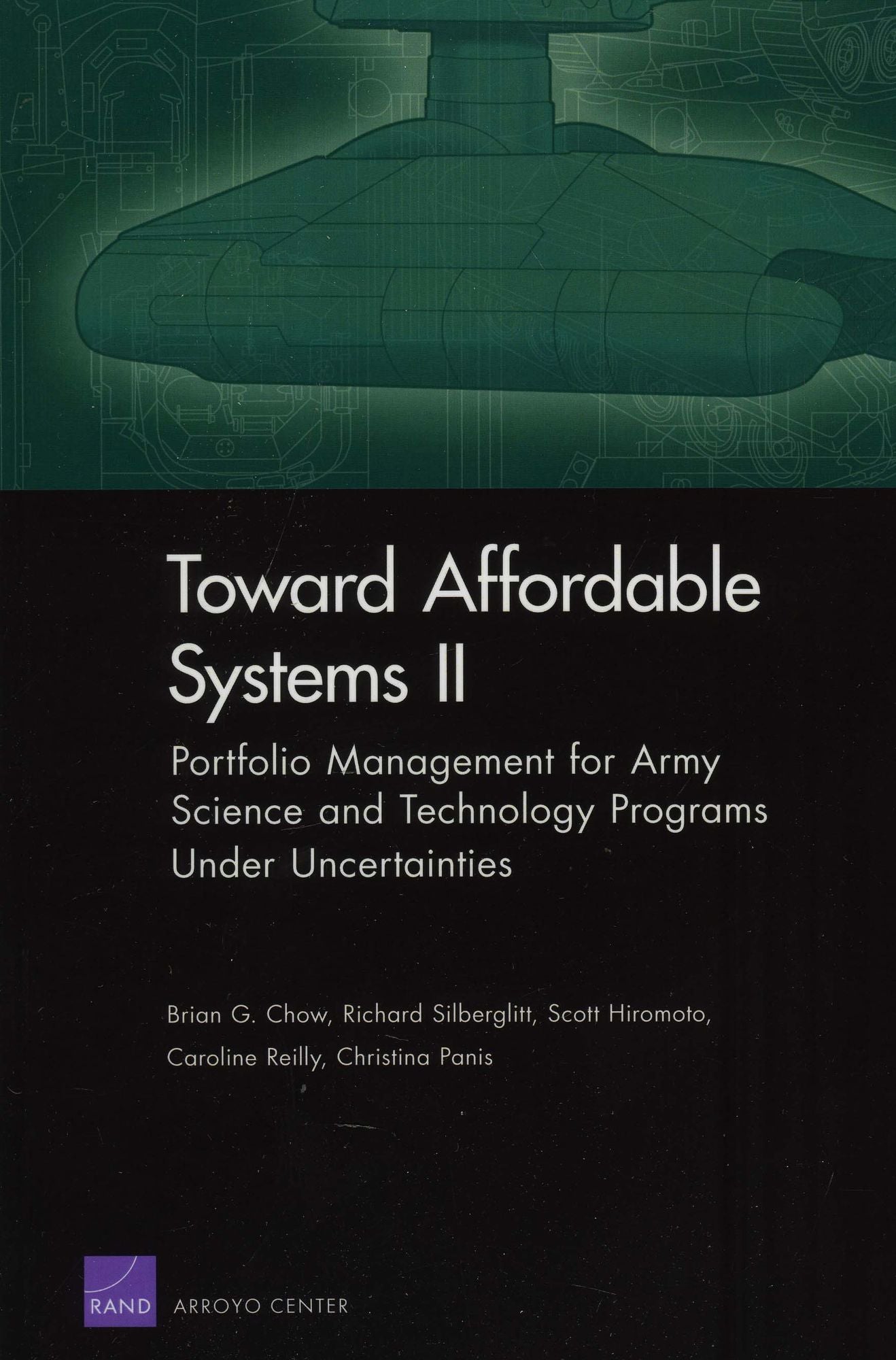 Toward Affordable Systems II: Portfolio Management for Army Science and Technology Programs Under Uncertainties