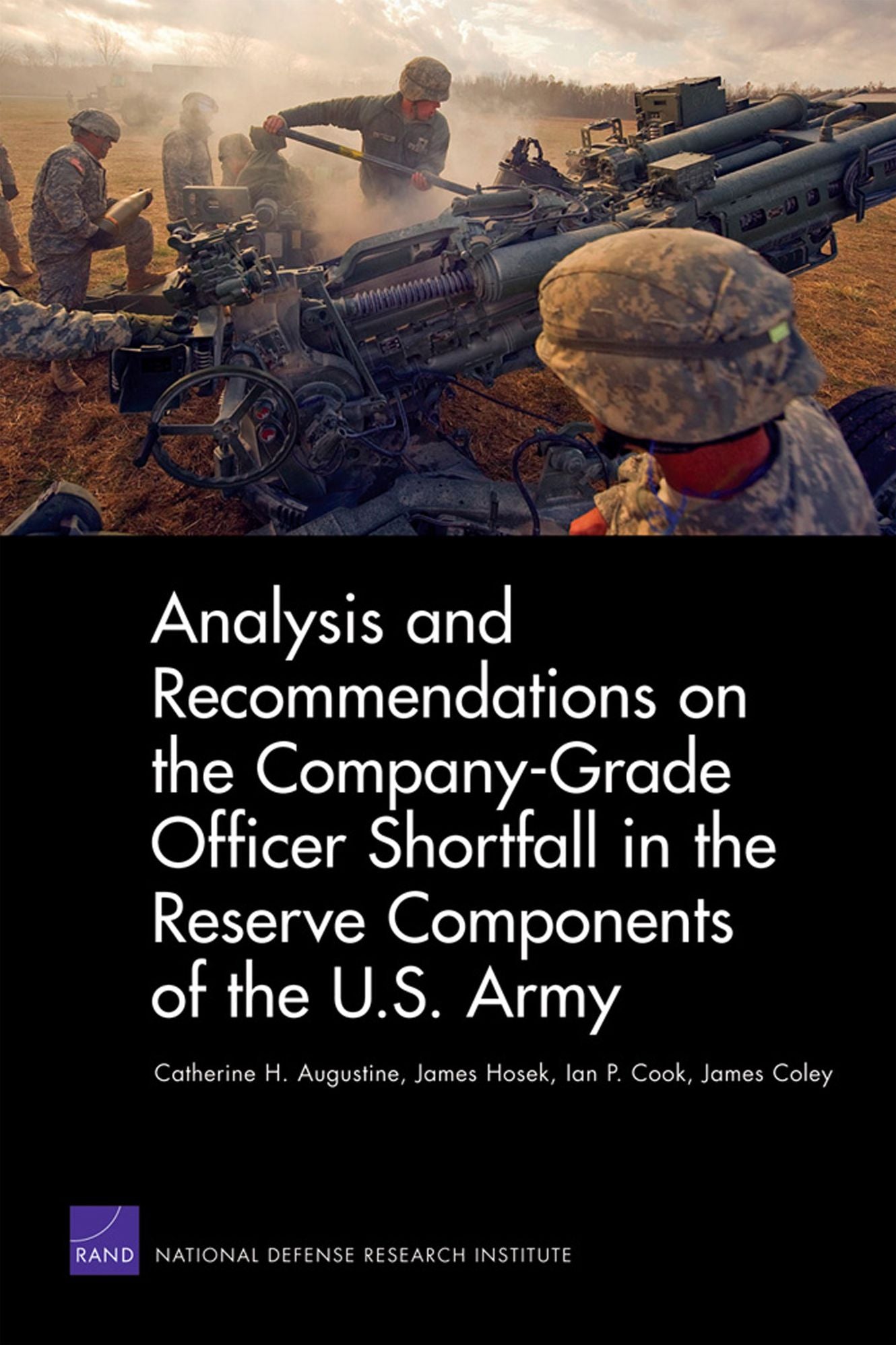 Analysis and Recommendations on the Company-Grade Officer Shortfall in the Reserve Components of the U.S. Army