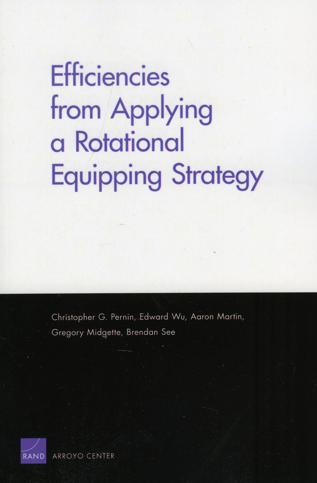 Efficiencies from Applying a Rotational Equipping Strategy