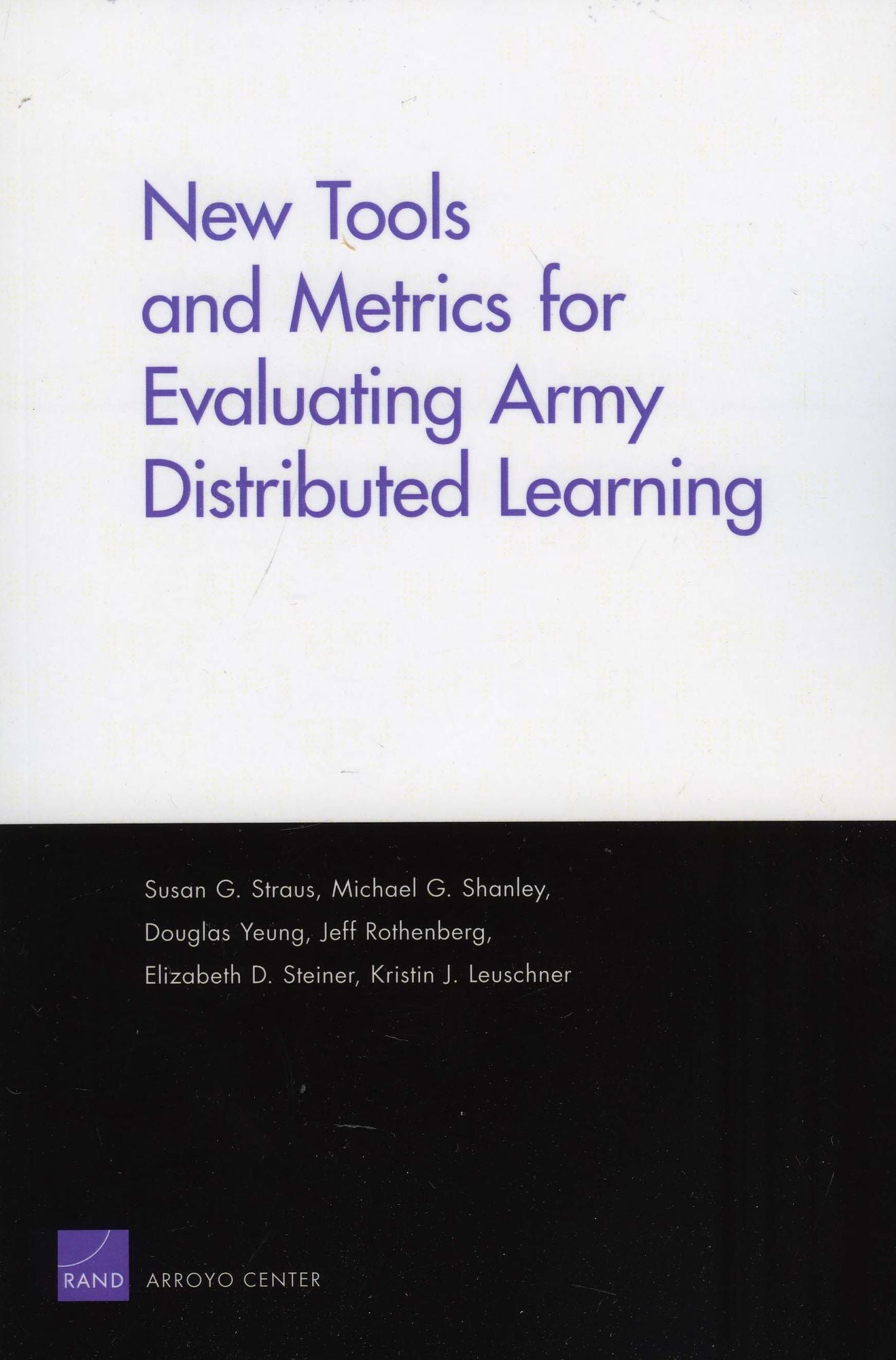 New Tools and Metrics for Evaluating Army Distributed Learning