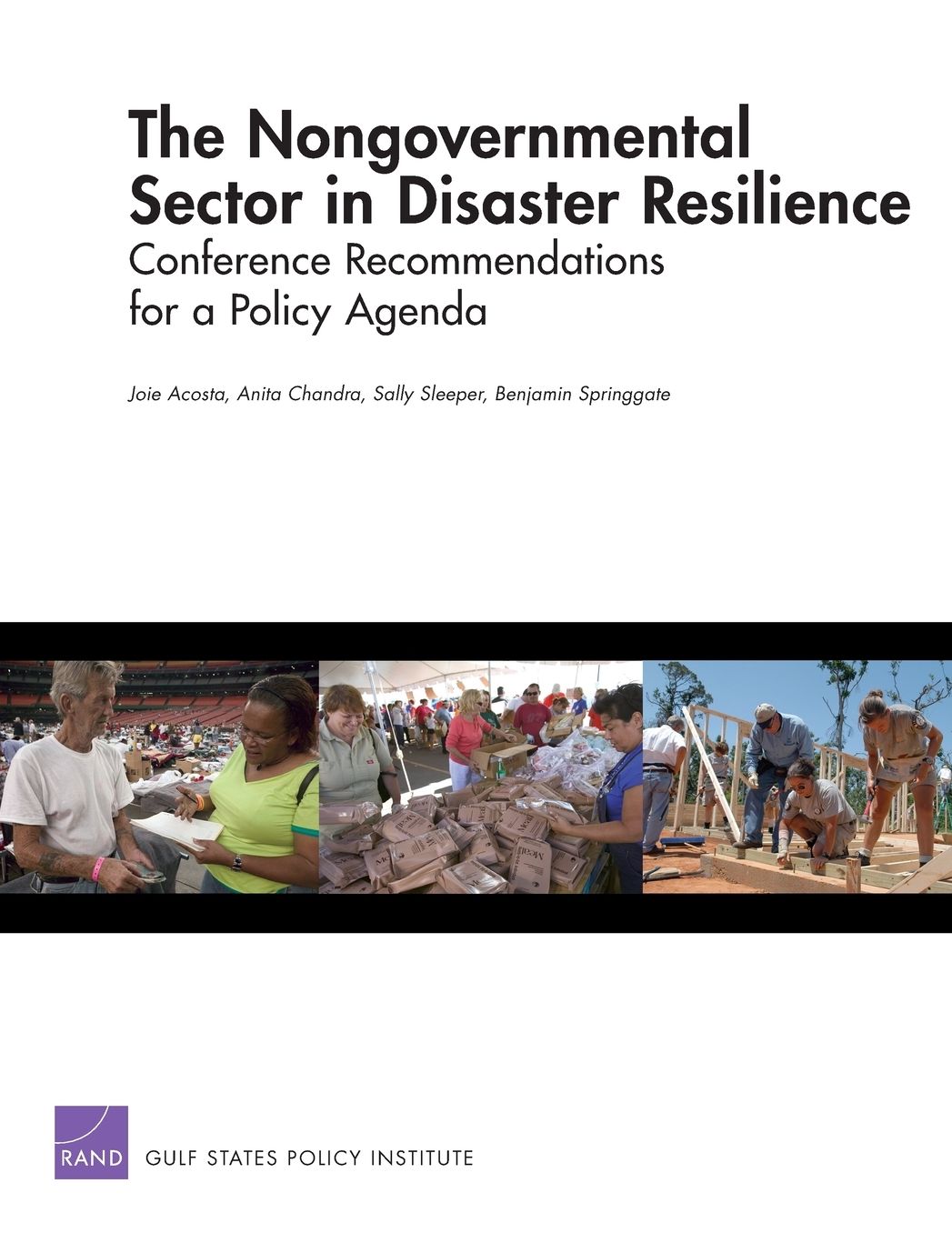 The Nongovernmental Sector In Disaster Resilience: Conference Recommendations For A Policy Agenda