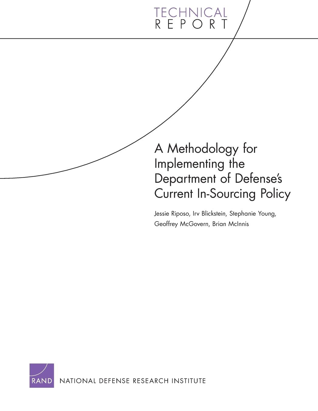 A Methodology for Implementing the Department of Defense's Current In-Sourcing Policy