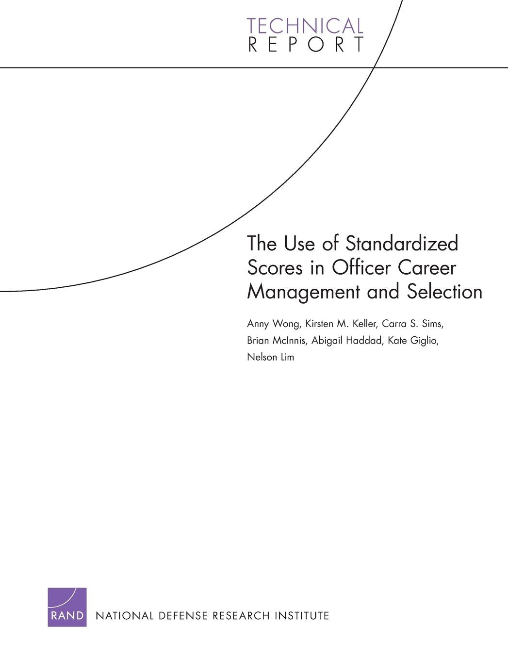 The Use of Standardized Scores in Officer Career Management and Selection