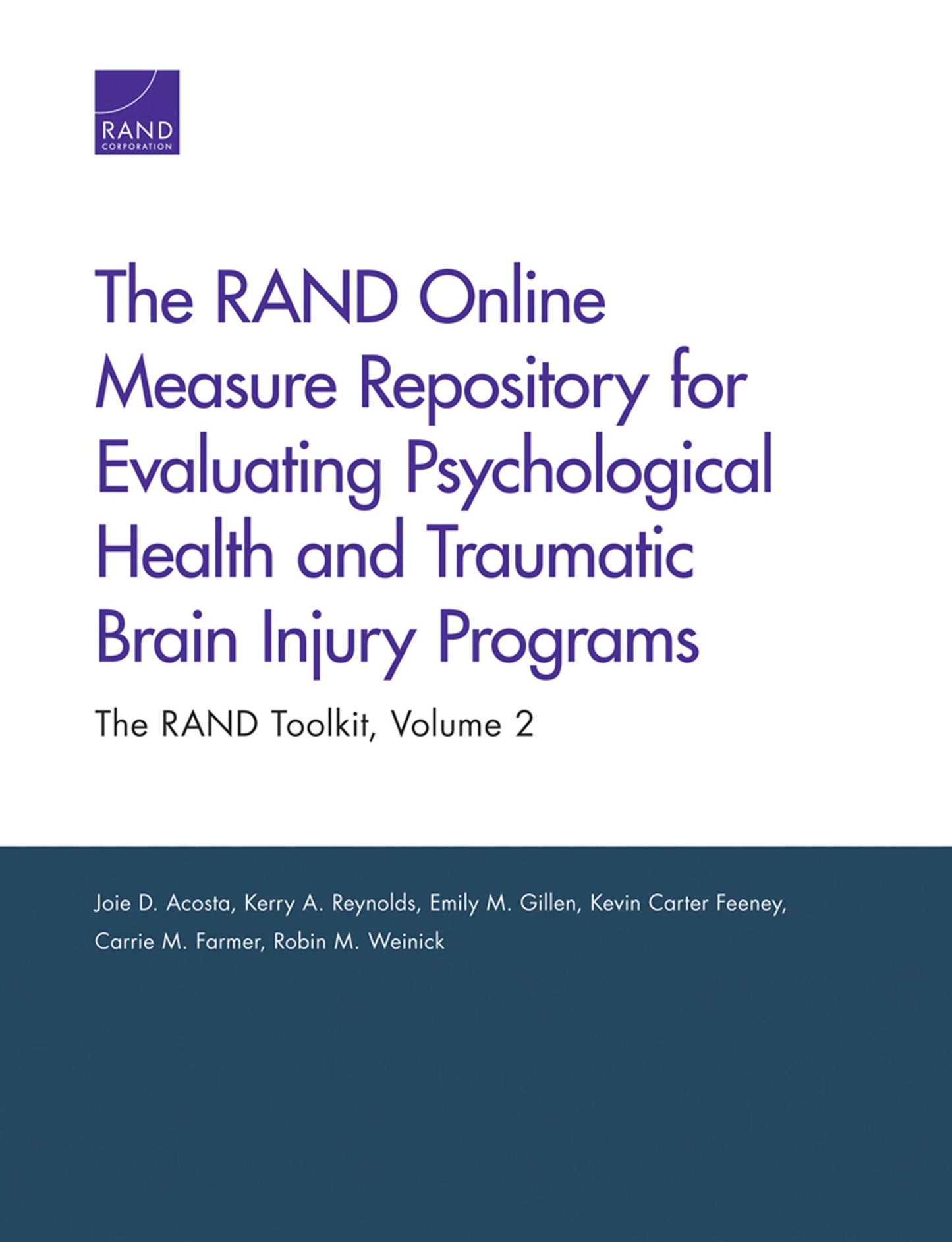 The RAND Online Measure Repository for Evaluating Psychological Health and Traumatic Brain Injury Programs: The RAND Toolkit