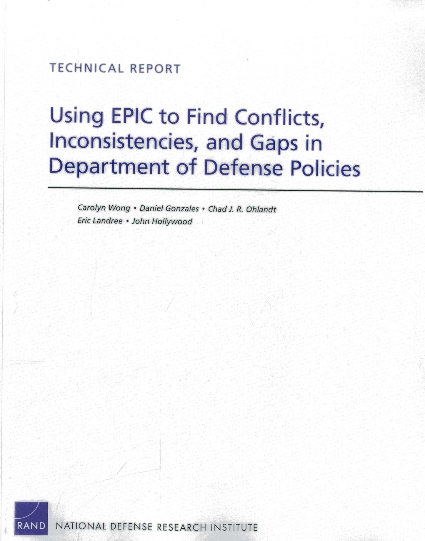 Using EPIC to Find Conflicts, Inconsistencies, and Gaps in Department of Defense Policies