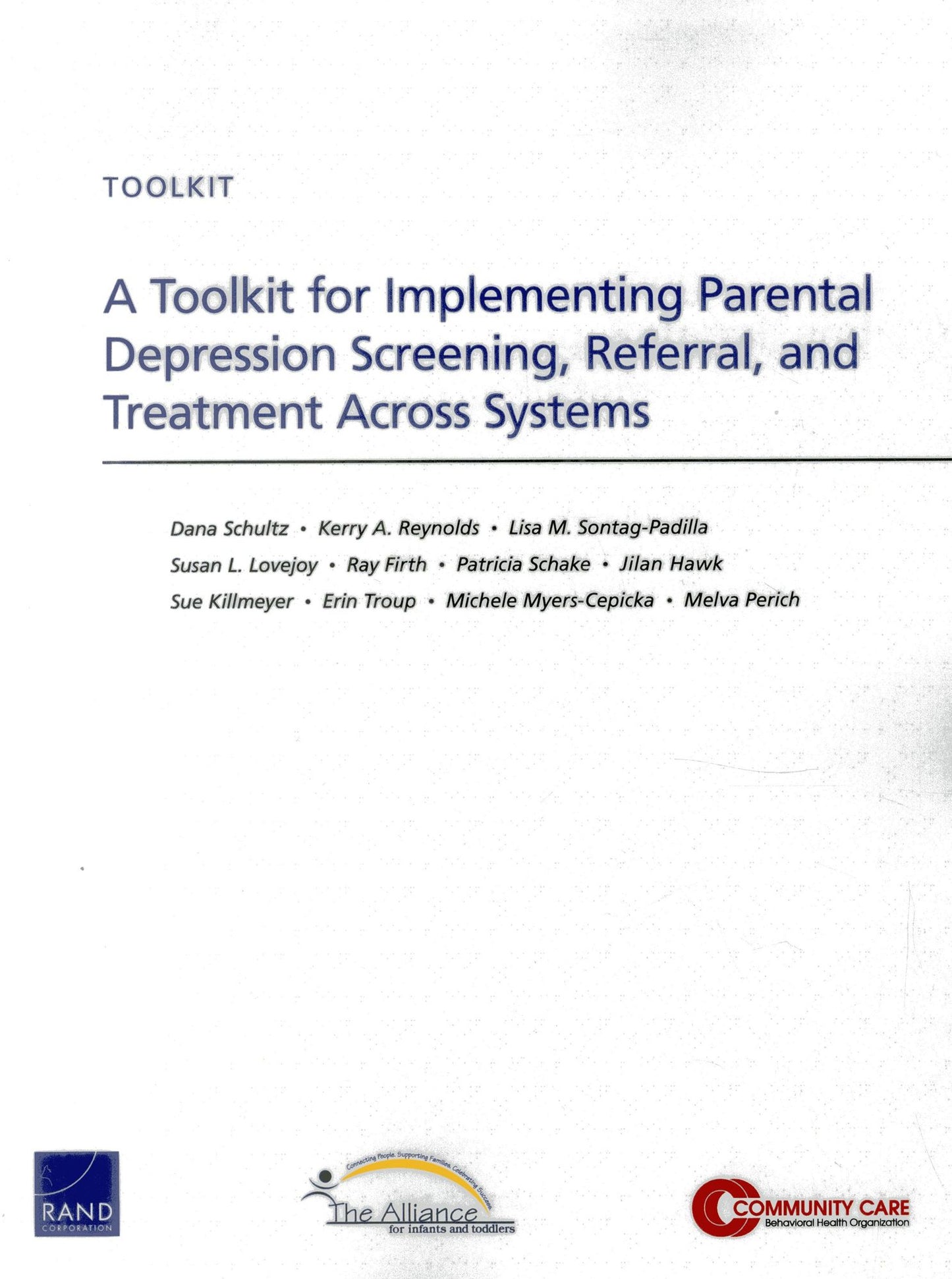 A Toolkit for Implementing Parental Depression Screening, Referral, and Treatment Across Systems