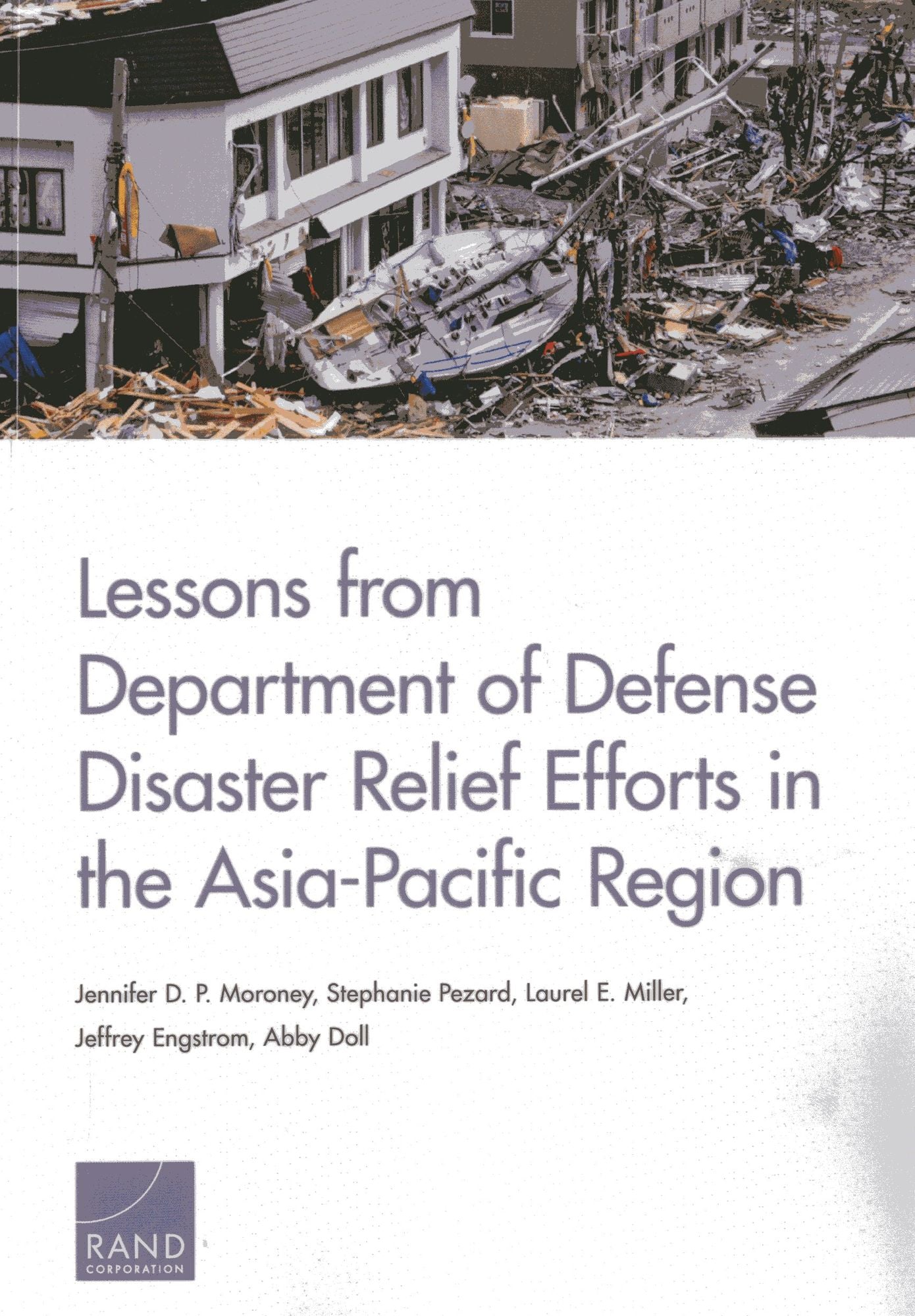 Lessons from Department of Defense Support to Foreign Disasters in the Asia-Pacific Region