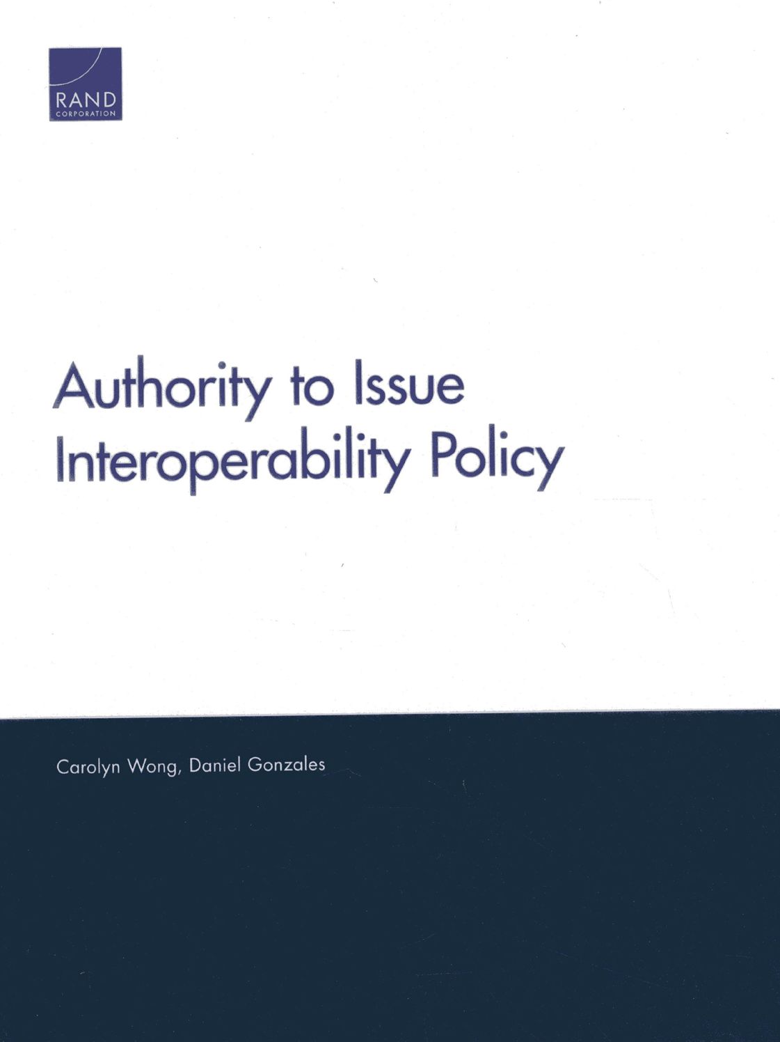 Authority to Issue Interoperability Policy