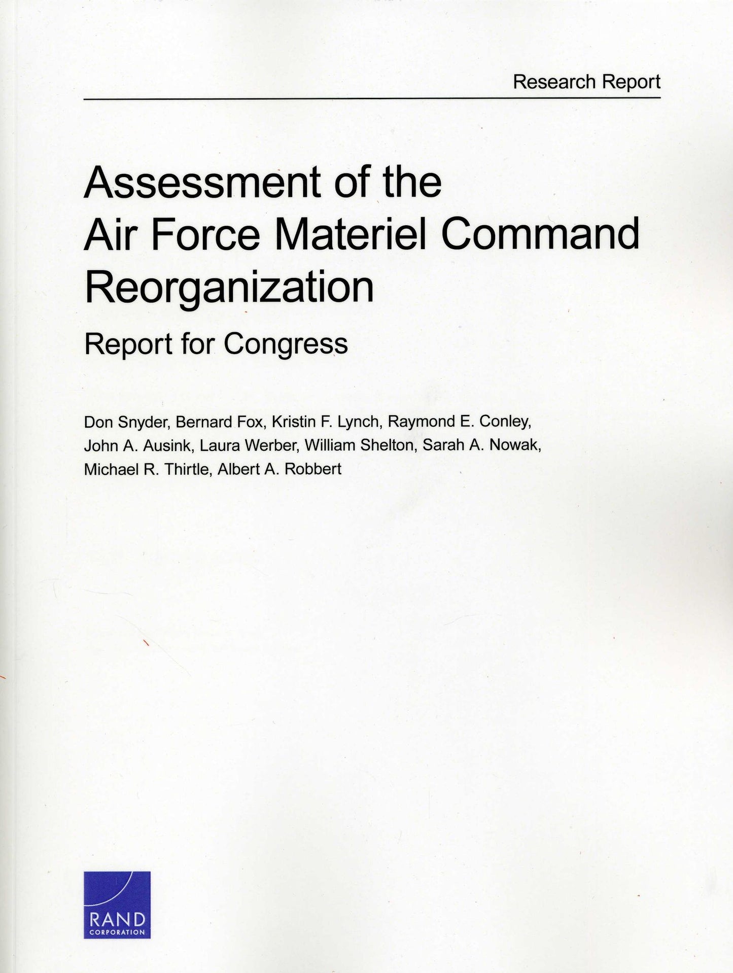 Assessment of the Air Force Material Command Reorganization: Report for Congress