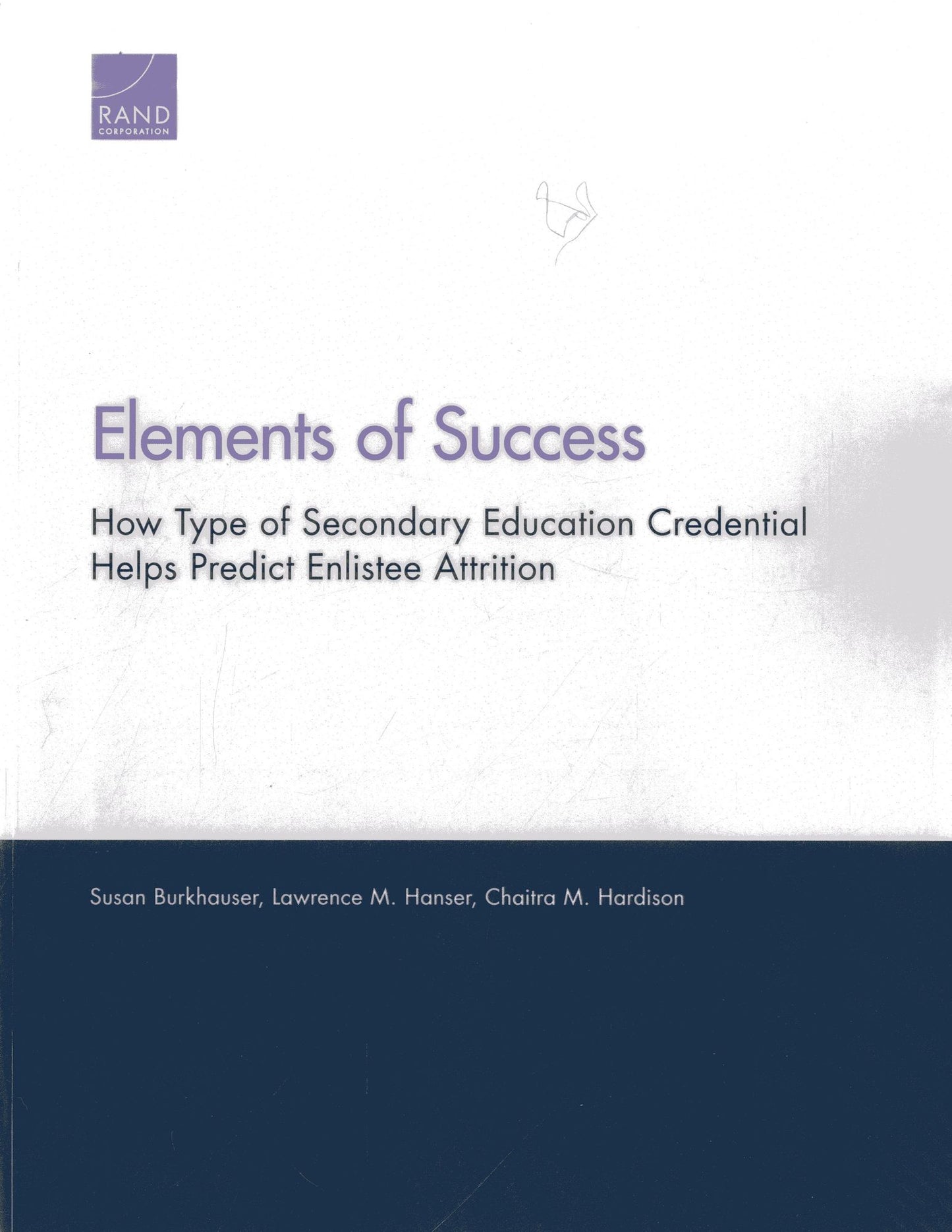 Elements of Success: How Type of Secondary Education Credential Helps Predict Enlistee Attrition