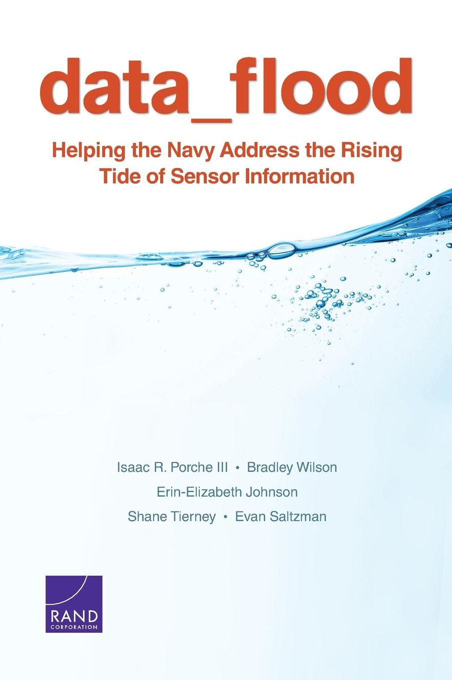 Data Flood: Helping the Navy Address the Rising Tide of Sensor Information