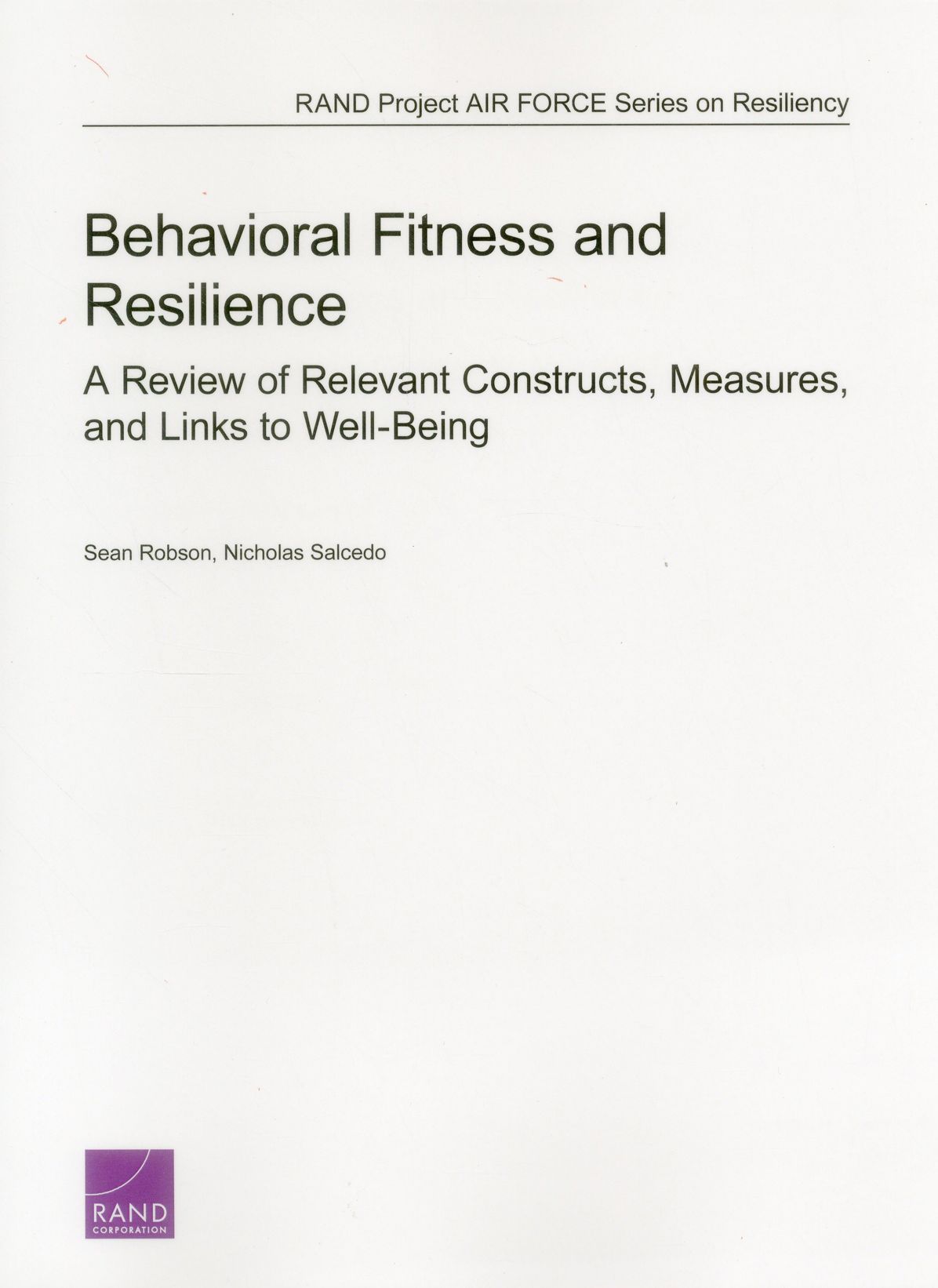 Behavioral Fitness and Resilience: A Review of Relevant Constructs, Measures, and Links to Well-Being