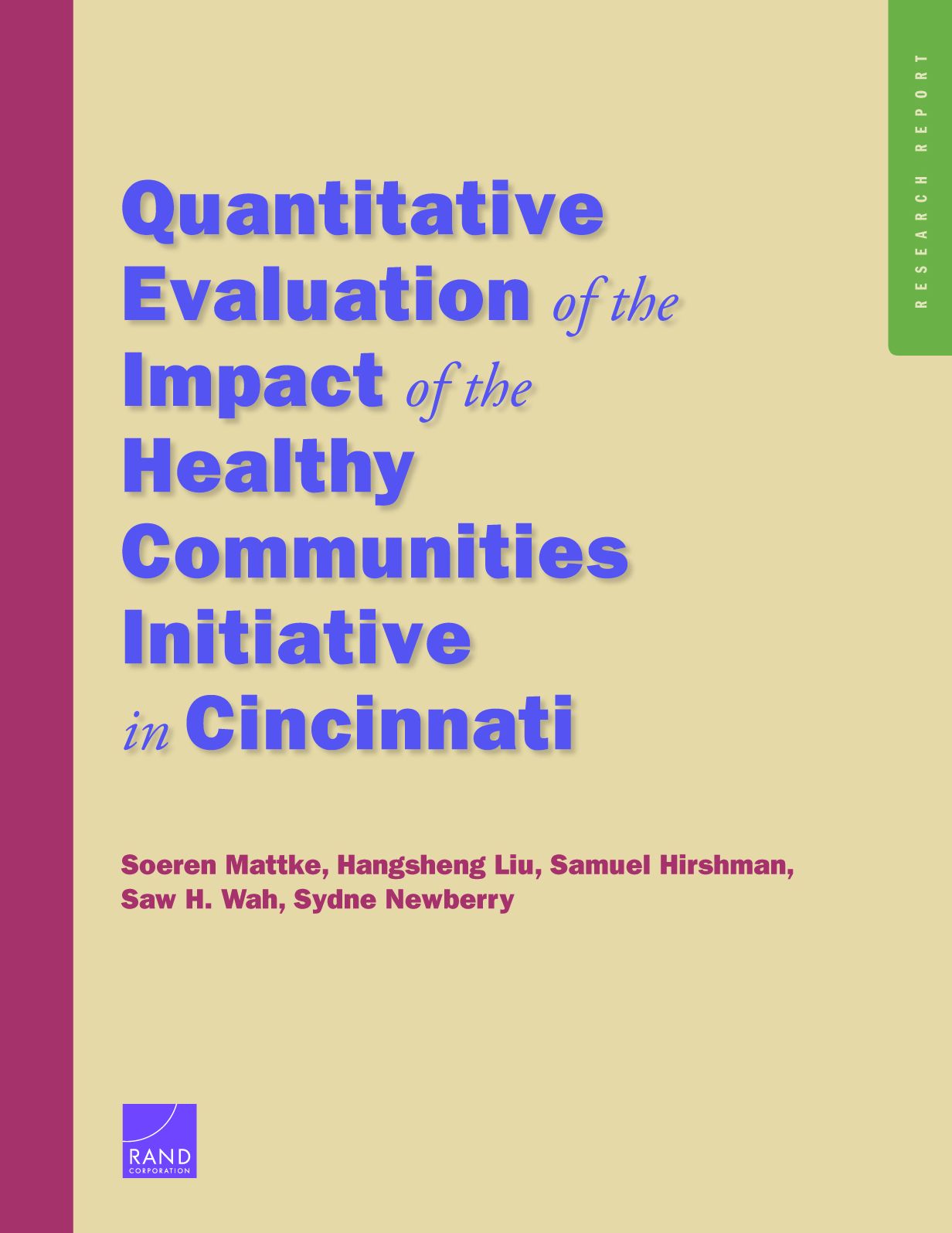 Quantitative Evaluation of the Impact of the Healthy Communities Initiative in Cincinnati