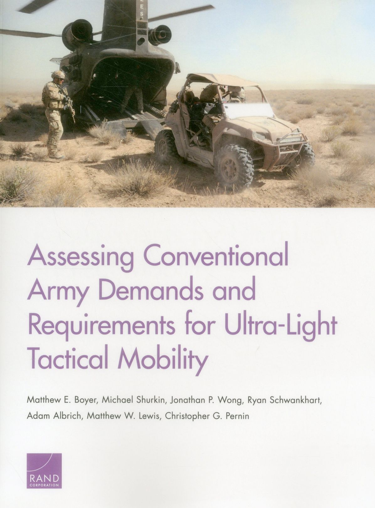 Assessing Conventional Army Demands and Requirements for Ultra-Light Tactical Mobility