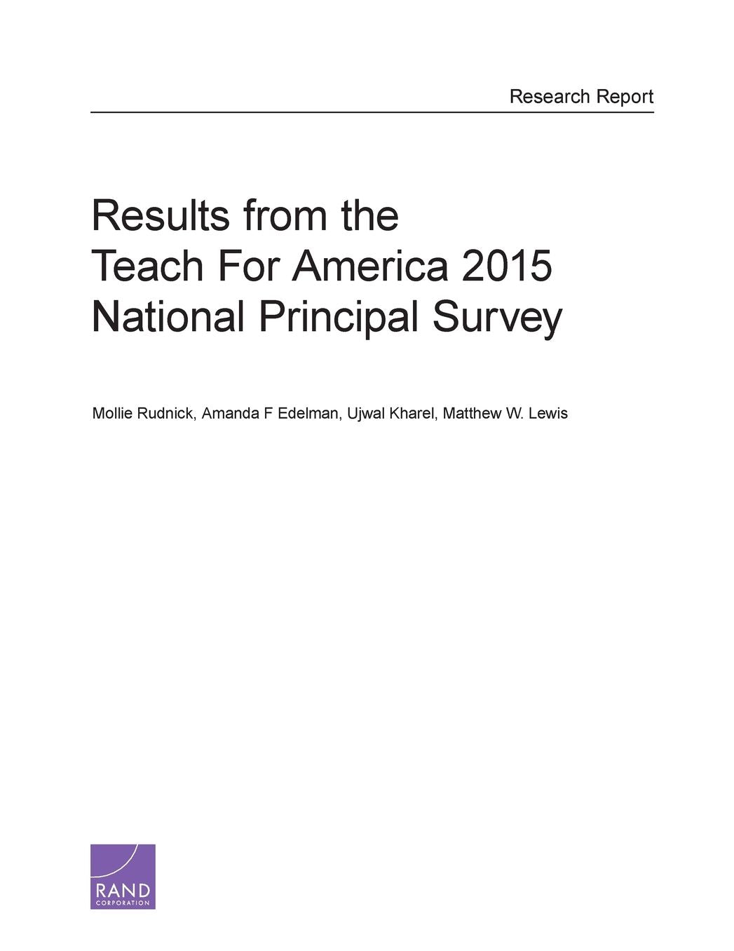 Results from the Teach For America 2015 National Principal Survey