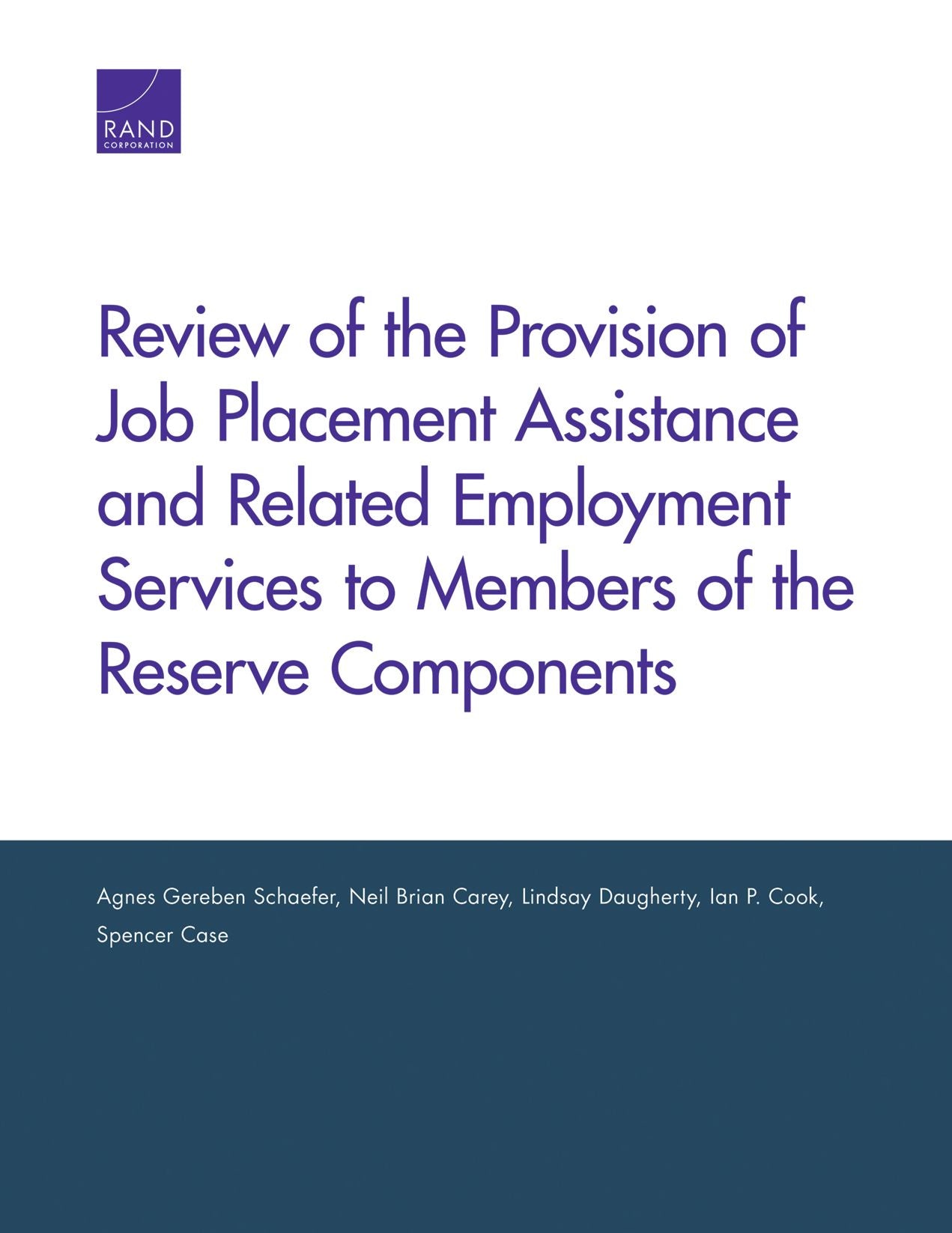 Review of the Provision of Job Placement Assistance and Related Employment Services to Members of the Reserve Components