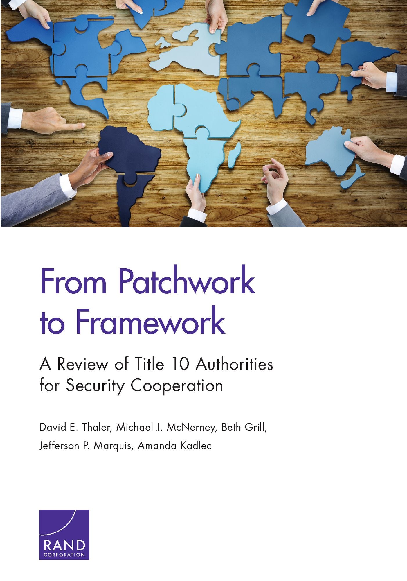 From Patchwork to Framework: A Review of Title 10 Authorities for Security Cooperation