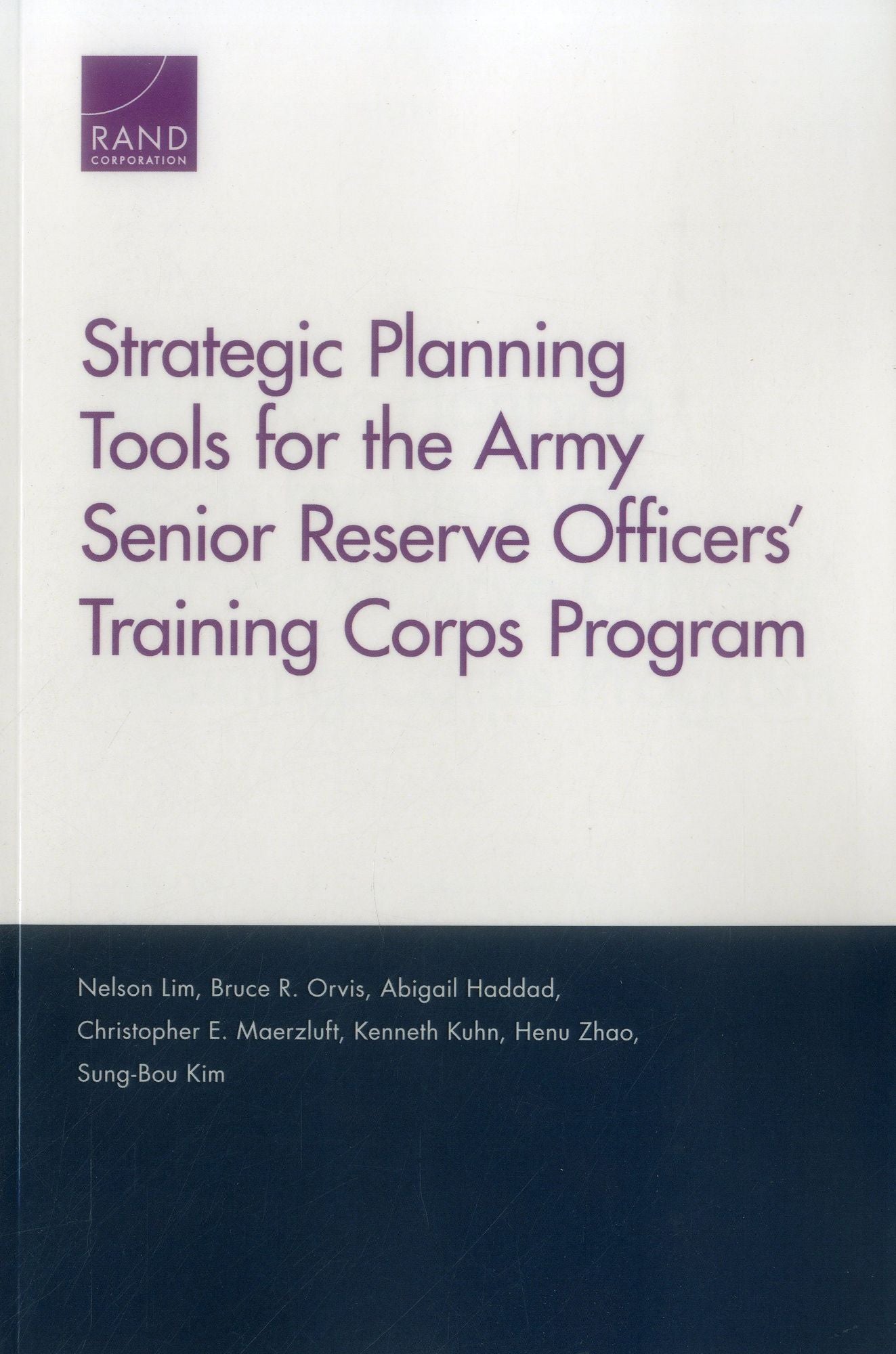 Strategic Planning Tools for the Army Senior Reserve Officers' Training Corps Program