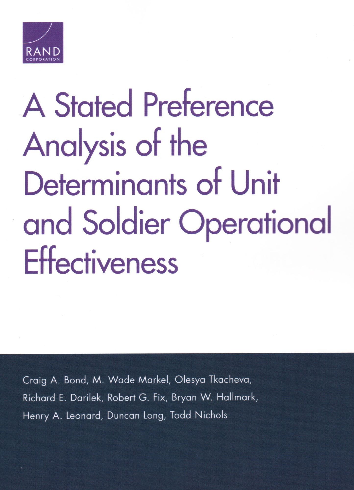 Stated Preference Analysis of the Determinants of Unit and Soldier Operational Effectiveness