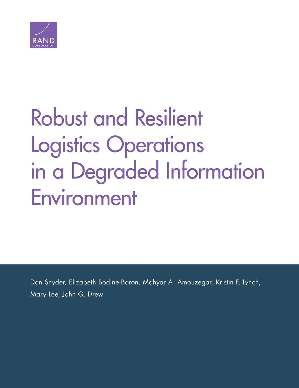 Robust and Resilient Logistics Operations in a Degraded Information Environment