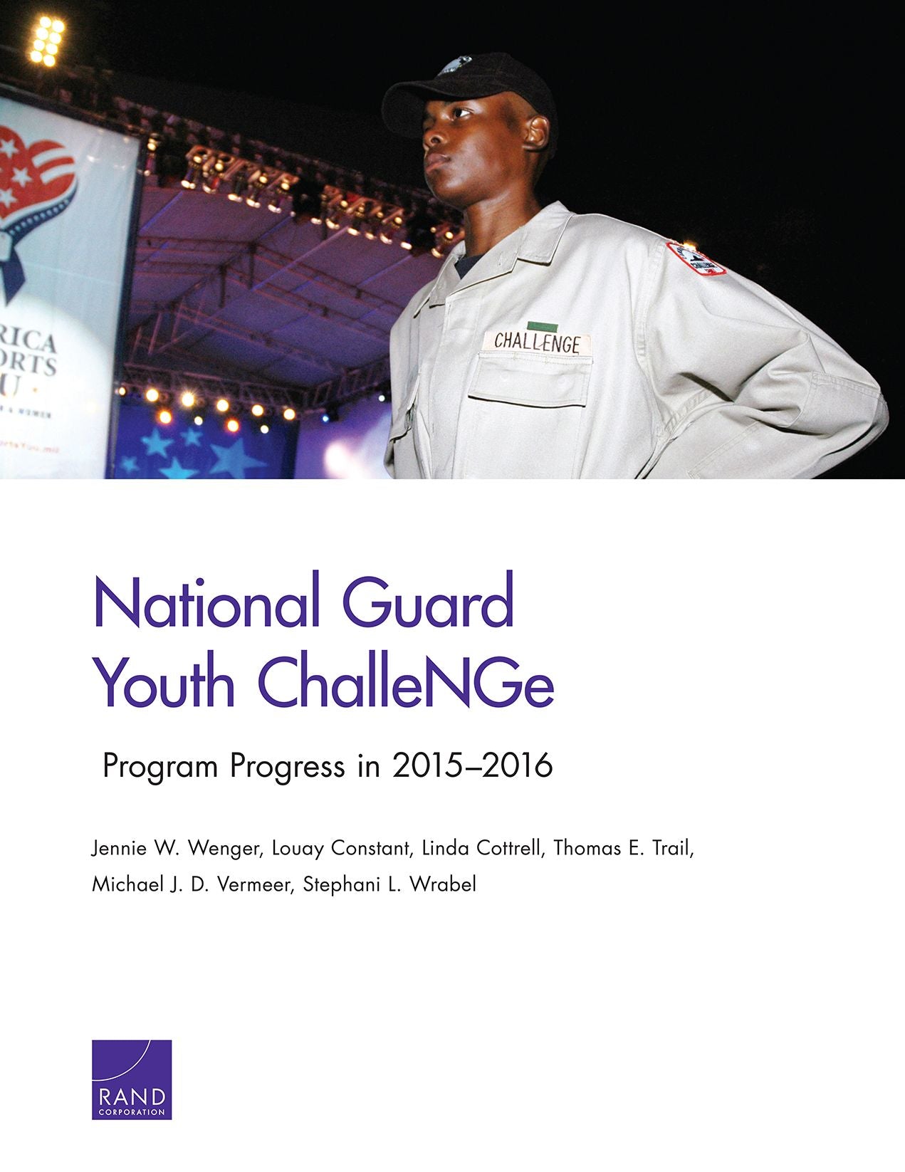 National Guard Youth ChalleNGe: Program Progress in 2015-2016